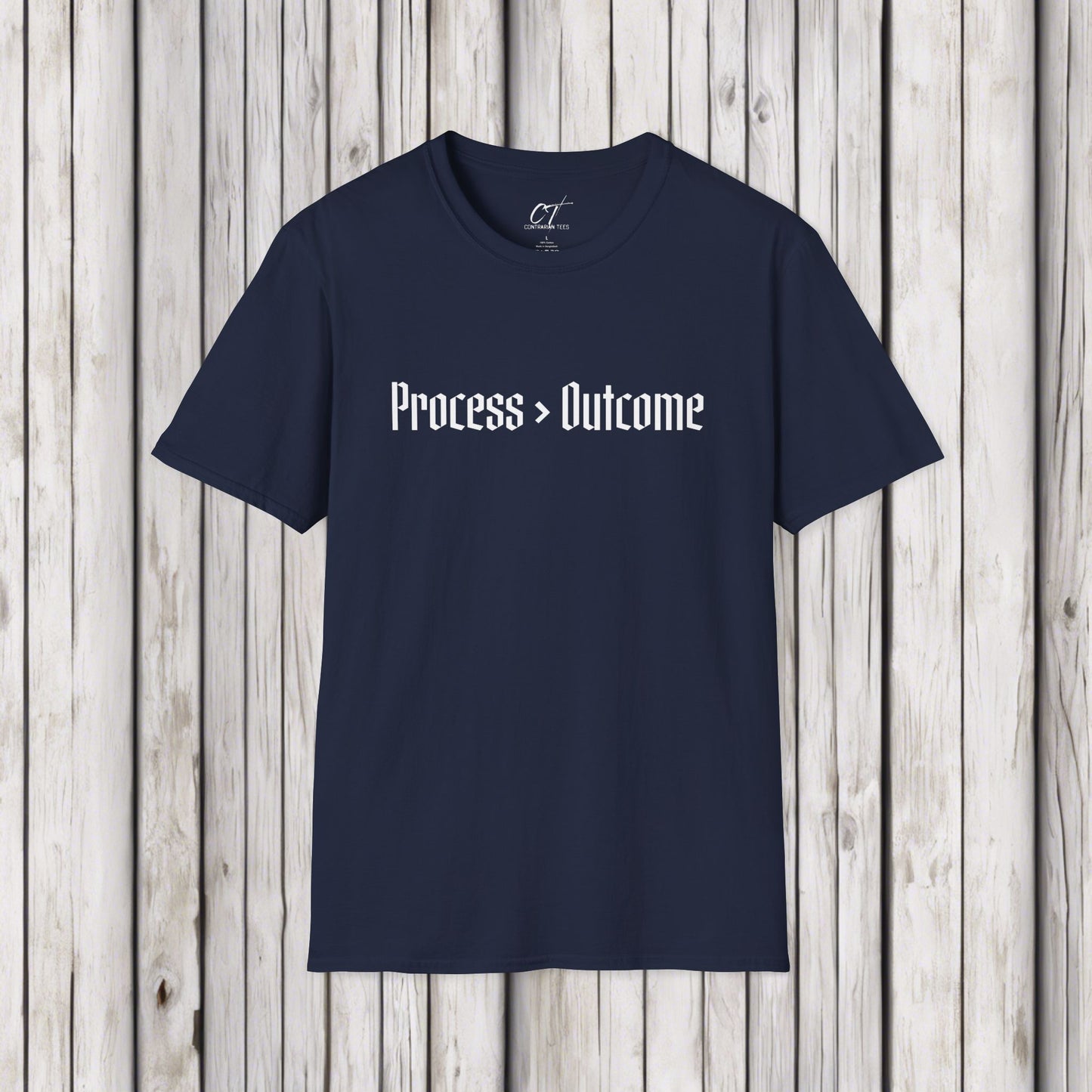 Process > Outcome, Inspirational Shirts, Persistence, Grind, Don't Give up, Witty T-Shirts, Mens T-Shirt, Womens T-shirt