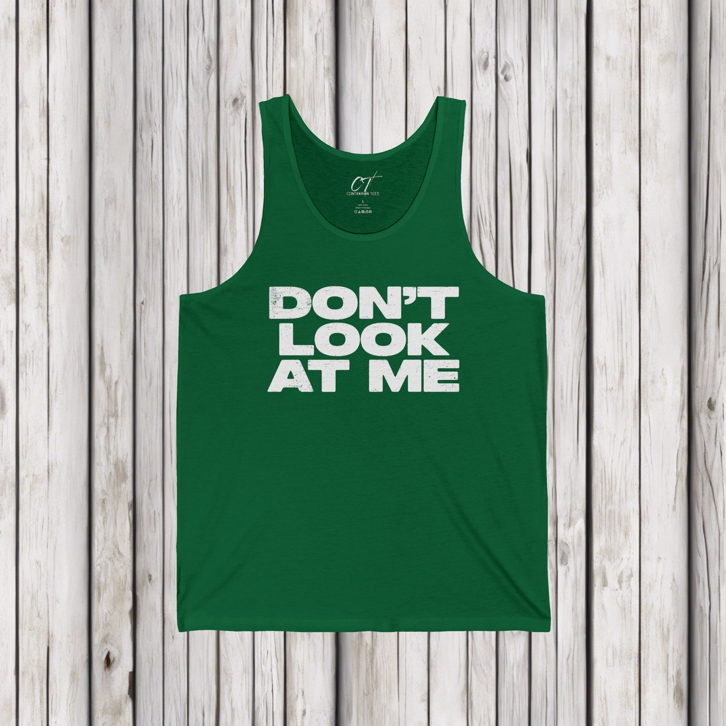 Don't Look At Me, Funny Graphic Tee, Sarcastic T-Shirt, Introvert Shirt, Anti Social Top, Mens Tank