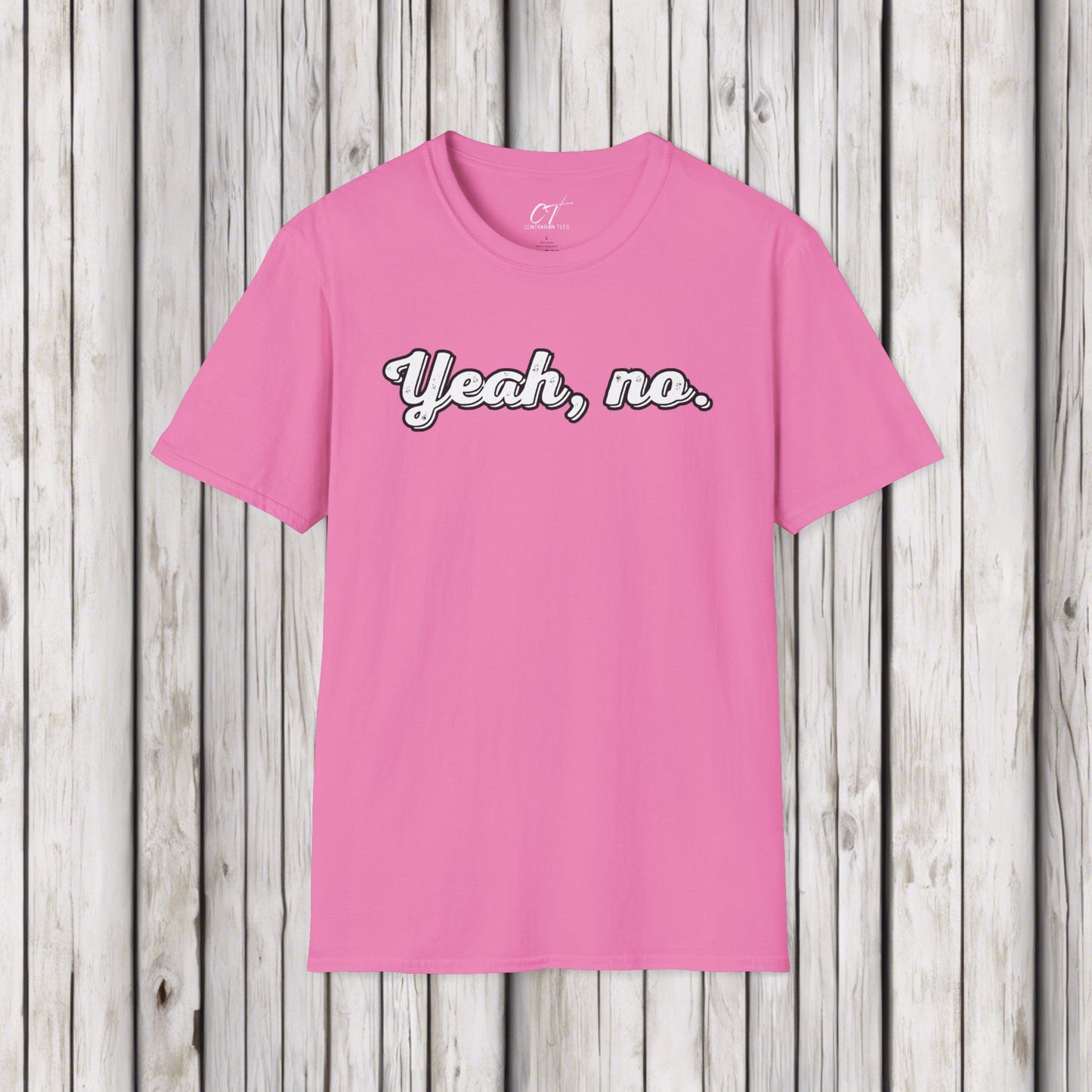 Yeah no, Sarcastic Shirt, Smartass Shirt, Adult Humor Shirt, Funny shirt, Funny Gift, Humorous Shirt, Nope