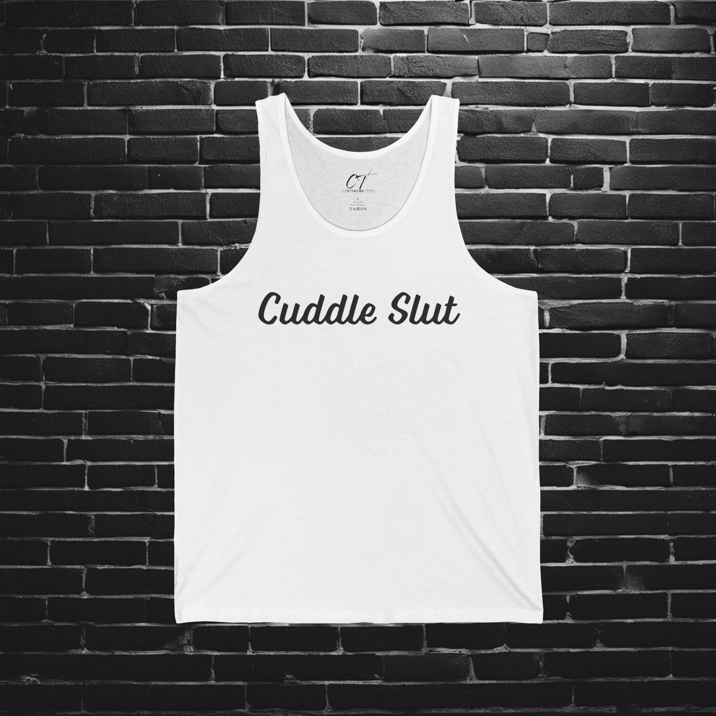 Cuddle Slut, Mischievous, Sarcastic Shirt, Smartass Shirt, Adult Humor Shirt, Funny shirt, Funny Gift, Humorous Shirt