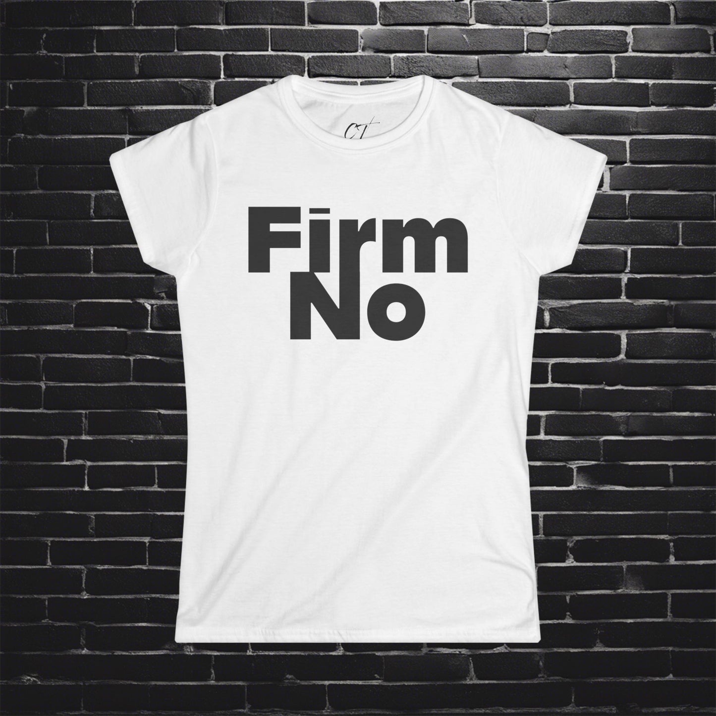 Firm No, Nope, Women's Tee, Sarcastic Shirt, Smartass Shirt, Adult Humor Shirt, Funny shirt, Funny Gift, Humorous Shirt