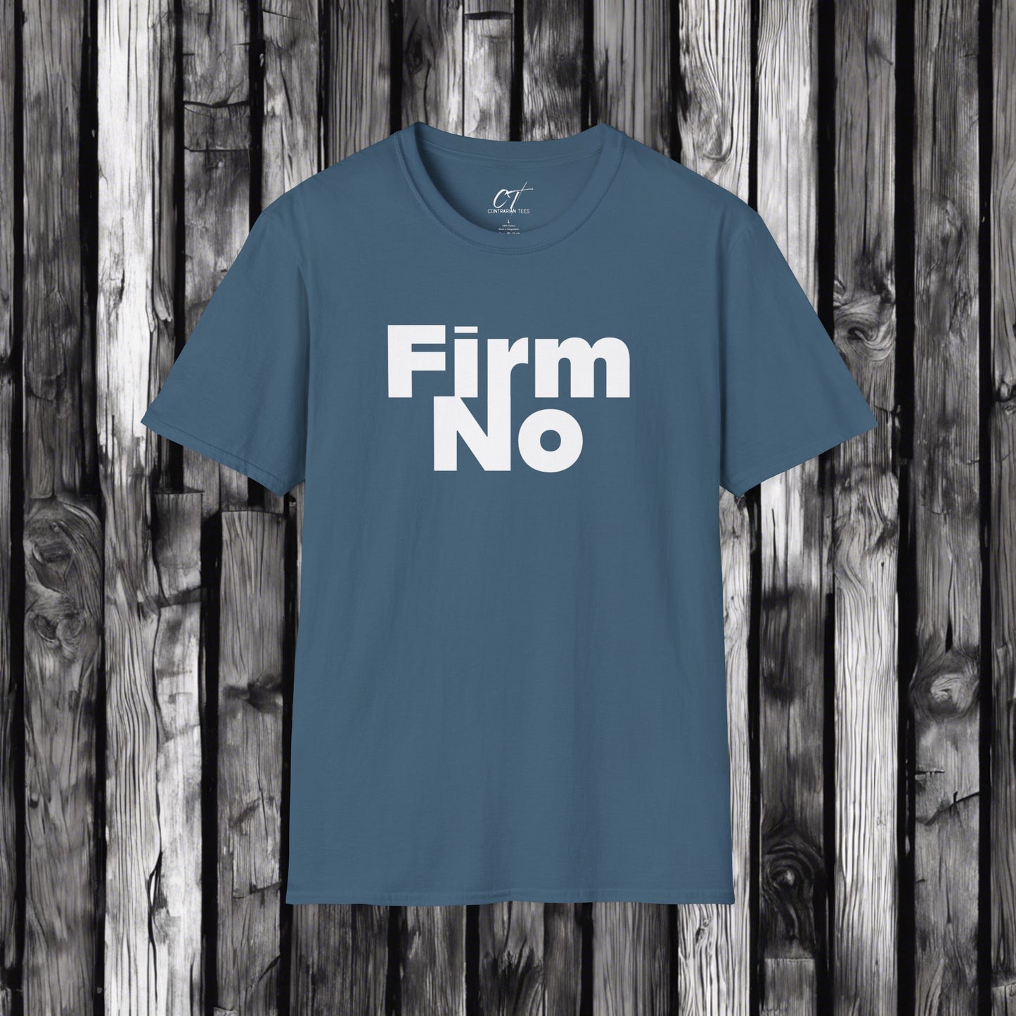 Firm No, Sarcastic Shirt, Smartass Shirt, Adult Humor Shirt, Funny shirt, Funny Gift, Humorous Shirt, Nope