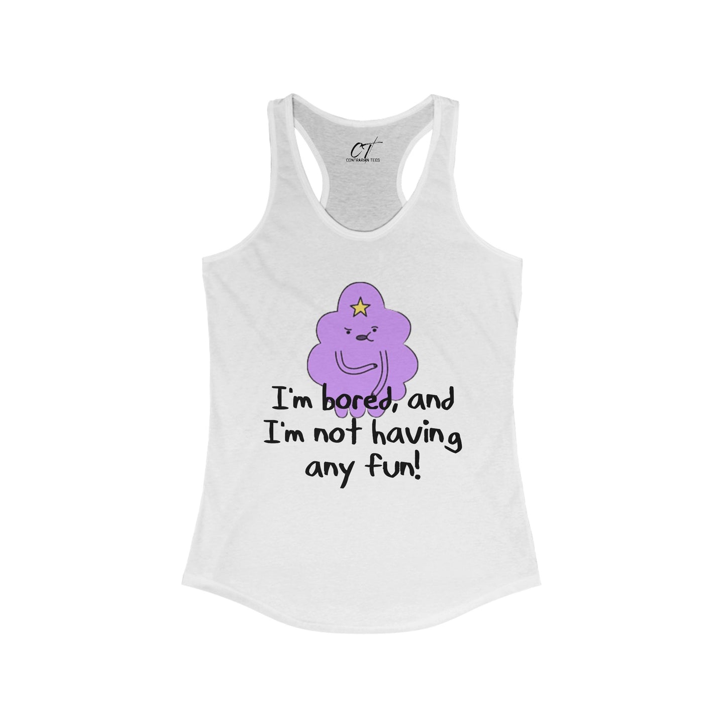 Adventure Time, LSP, I'm not having any fun, Lumpy Space Princess, Movie Tank, Movie quotes, nerd shirt, funny shirt, cute shirt