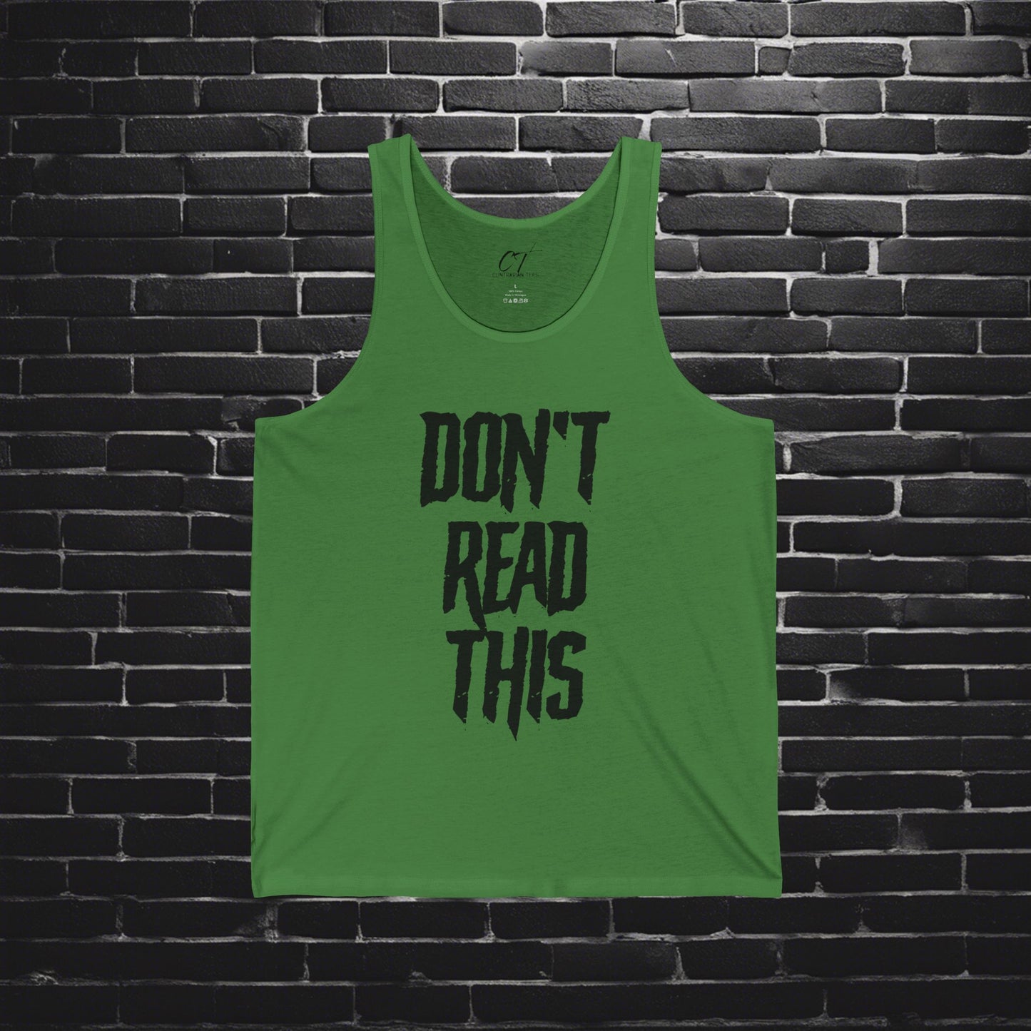 Don't Read This, Mens Tank, Sarcastic Shirt, Smartass Shirt, Adult Humor Shirt, Funny shirt, Funny Gift, Humorous Shirt