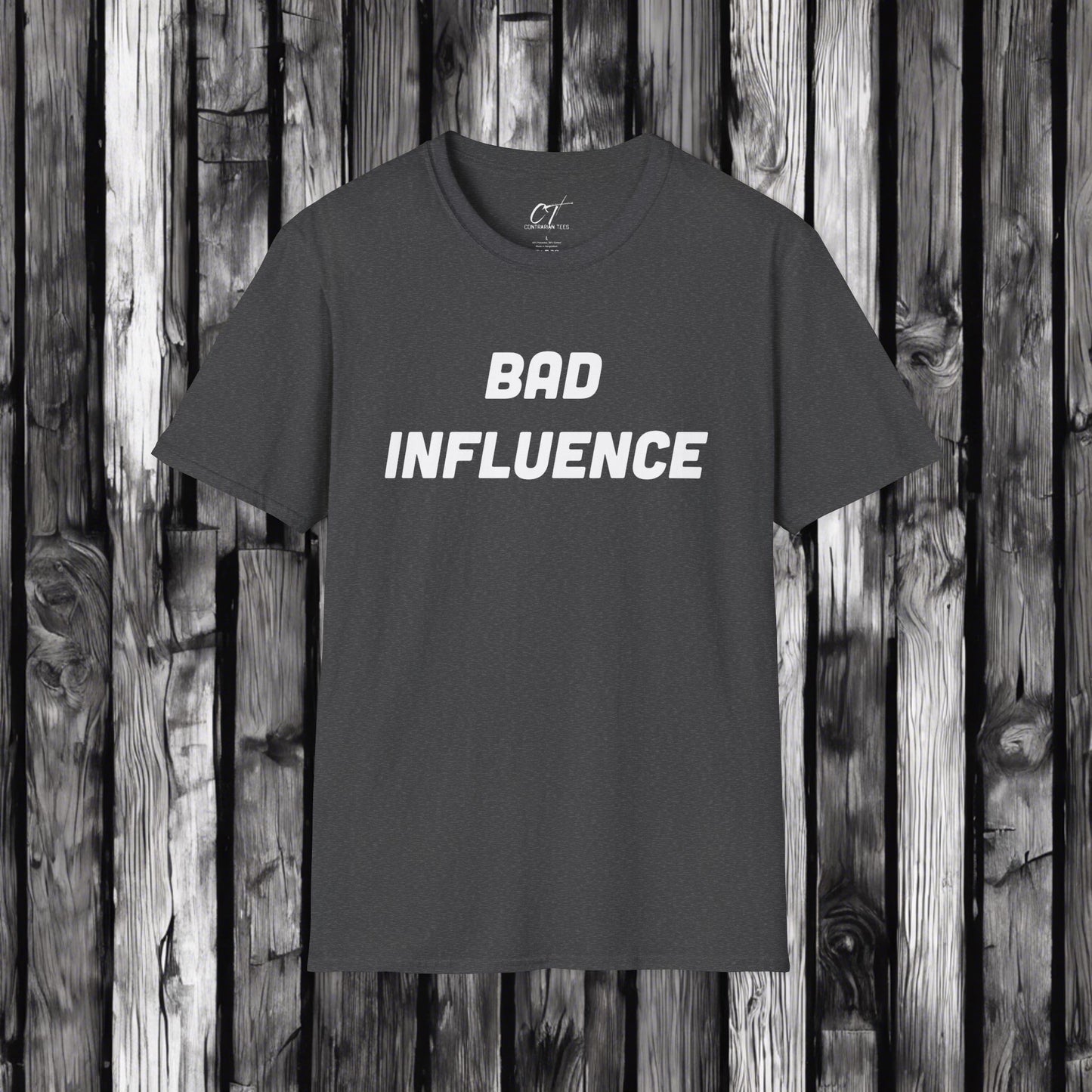 Bad Influence, Mischievous, Sarcastic Shirt, Smartass Shirt, Adult Humor Shirt, Funny shirt, Funny Gift, Humorous Shirt