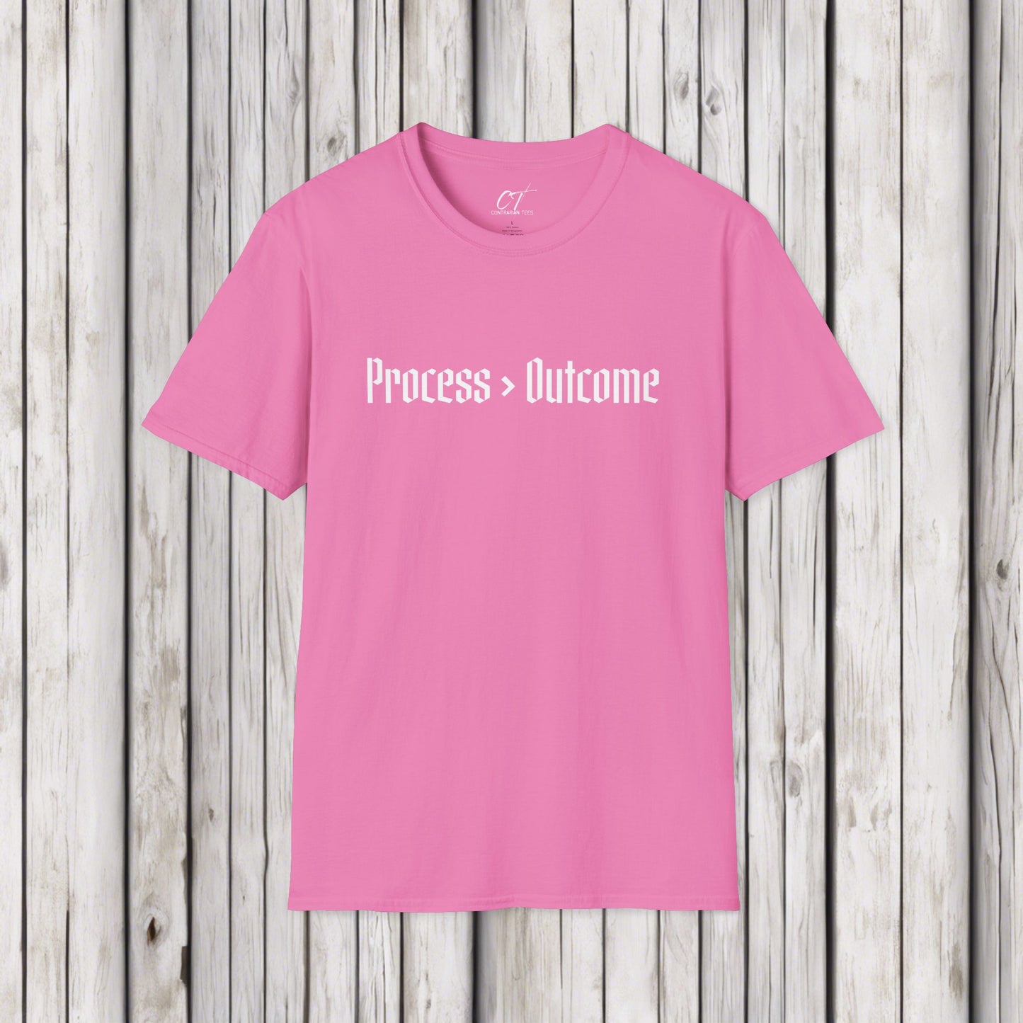 Process > Outcome, Inspirational Shirts, Persistence, Grind, Don't Give up, Witty T-Shirts, Mens T-Shirt, Womens T-shirt