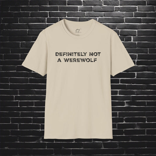 Definitely not a werewolf, Costume Shirt, Trendy Fall Tee, Spooky Season, Halloween Party Shirt, Halloween Shirt, Spooky Shirt, Fall Shirt
