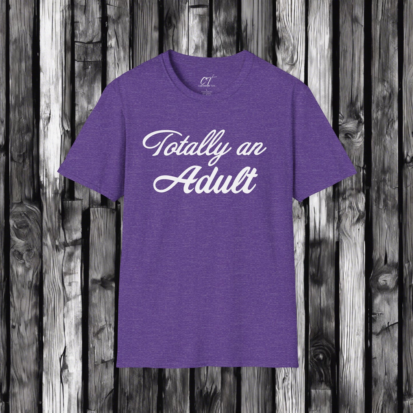 Totally an Adult, Mischievous Shirt, Sarcastic Shirt, Smartass Shirt, Adult Humor Shirt, Funny shirt, Funny Gift, Humorous Shirt