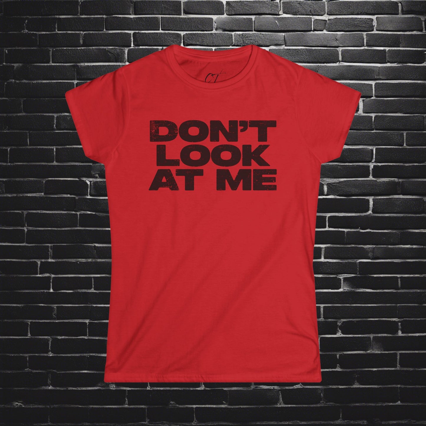 Don't Look At Me, Funny Graphic Tee, Sarcastic T-Shirt, Introvert Shirt, Anti Social Top, Women's Softstyle Tee