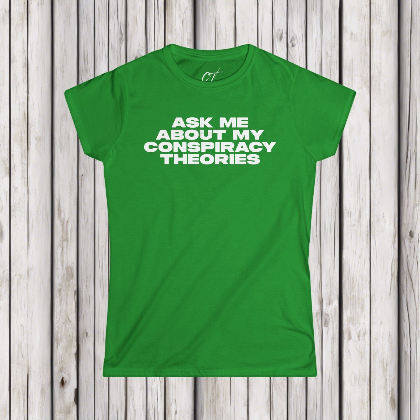 Ask Me About My Conspiracy Theories, Women's Softstyle Tee, Funny Graphic Tee, Casual Wear, Gift for Her, Pop Culture Top