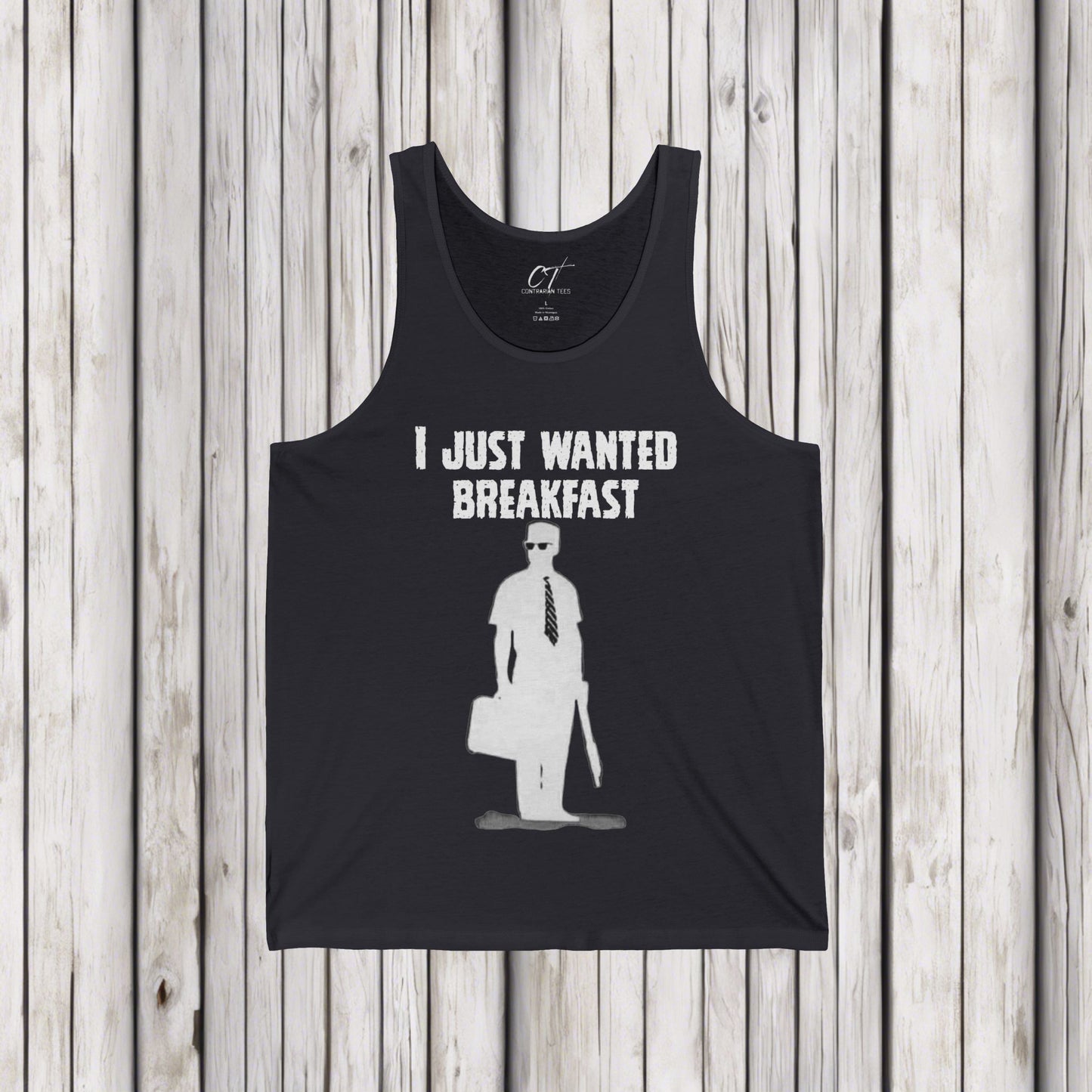 Falling Down, I just wanted breakfast, Dark Humor, Movie quote Tank, Mischievous Apparel, Inside joke, Funny GIft