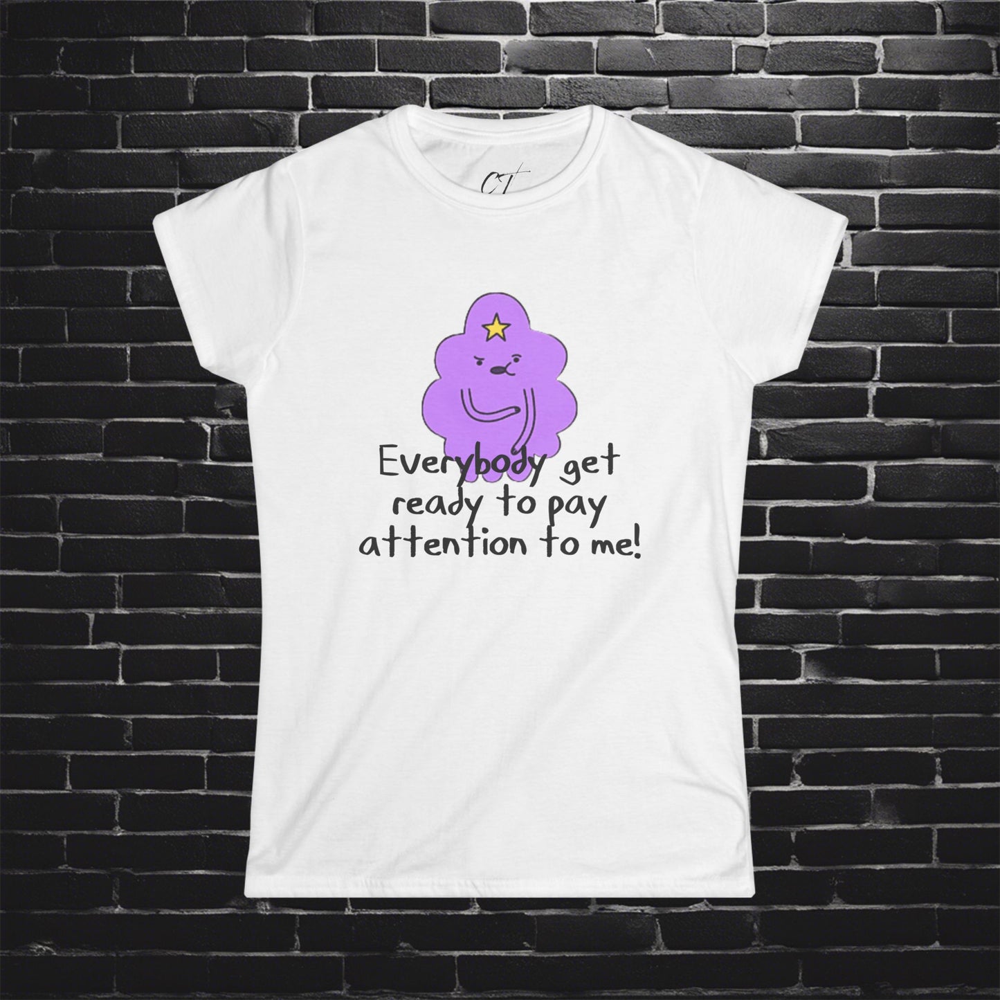 Adventure Time, LSP, Pay attention to me, Lumpy Space Princess, Movie T-shirt, Movie quotes, nerd shirt, funny shirt, cute shirt