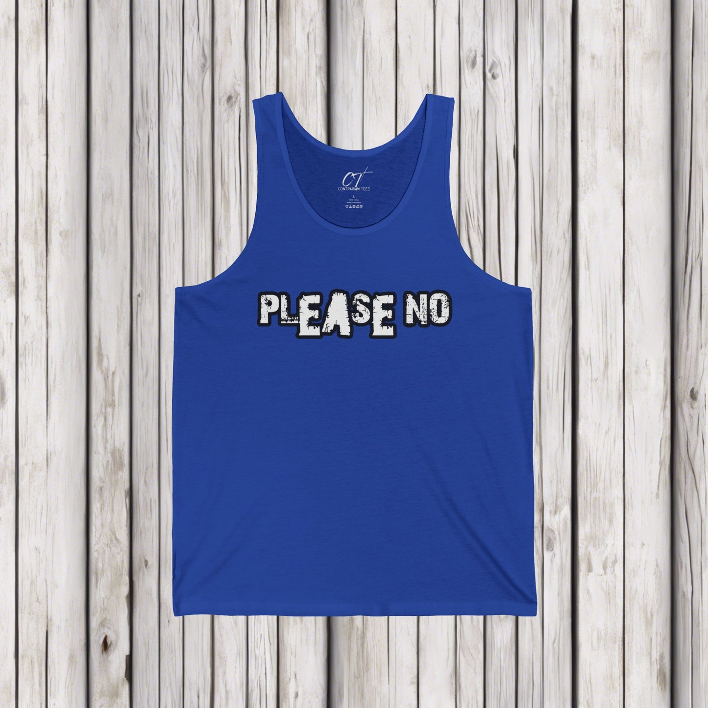 Please No, Mens Tank Top, Sarcastic Shirt, Smartass Shirt, Adult Humor Shirt, Funny shirt, Funny Gift, Humorous Shirt, Nope