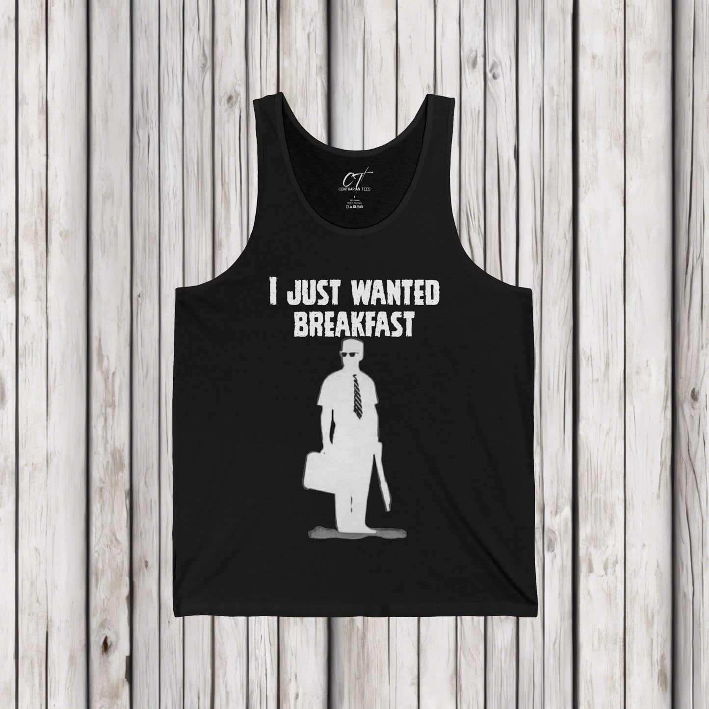 Falling Down, I just wanted breakfast, Dark Humor, Movie quote Tank, Mischievous Apparel, Inside joke, Funny GIft