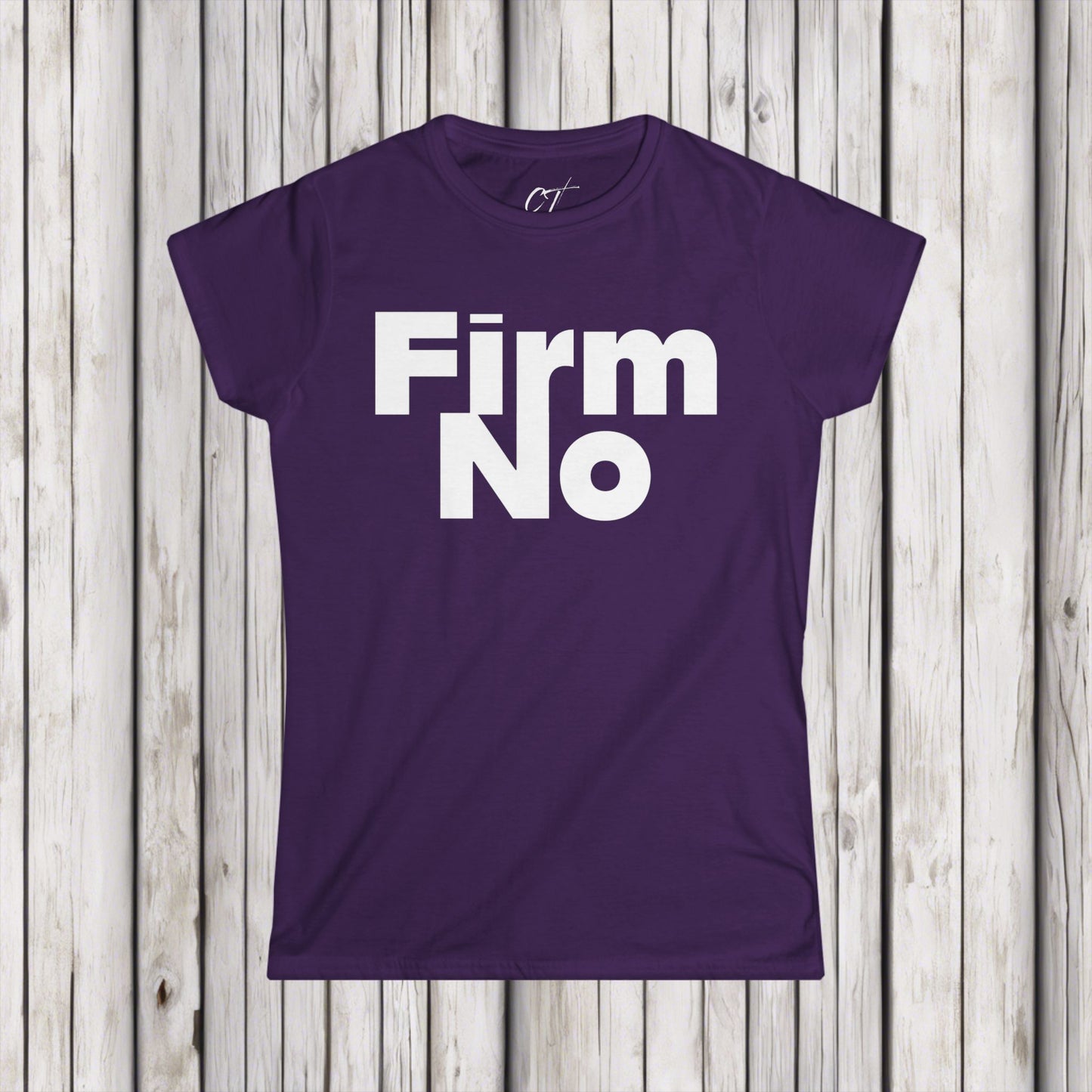 Firm No, Nope, Women's Tee, Sarcastic Shirt, Smartass Shirt, Adult Humor Shirt, Funny shirt, Funny Gift, Humorous Shirt