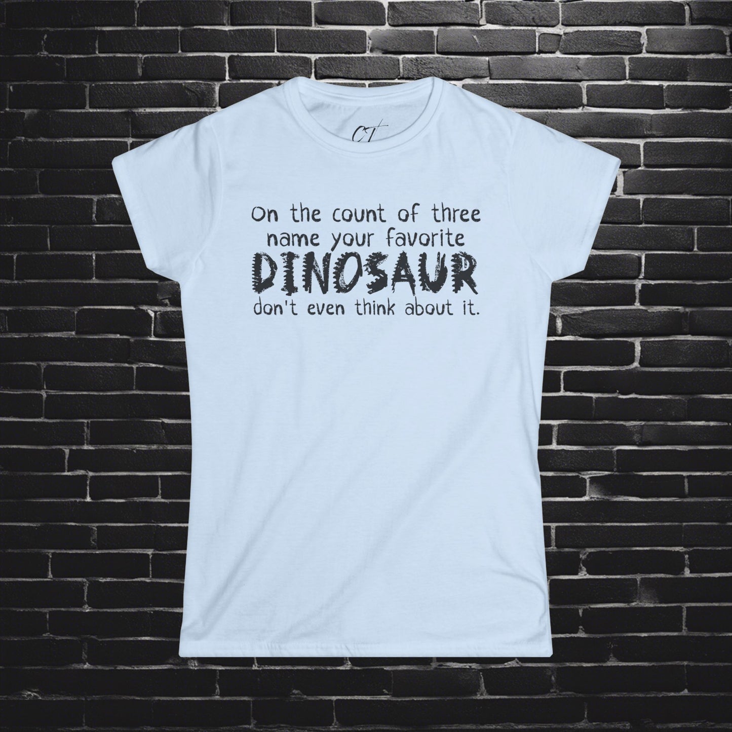 Name your favorite Dinosaur, Step Brothers, Movie Quote, Will Ferrell, Funny Dinosaur T-Shirt, Jurassic Fans, Dino Lovers, Casual Wear