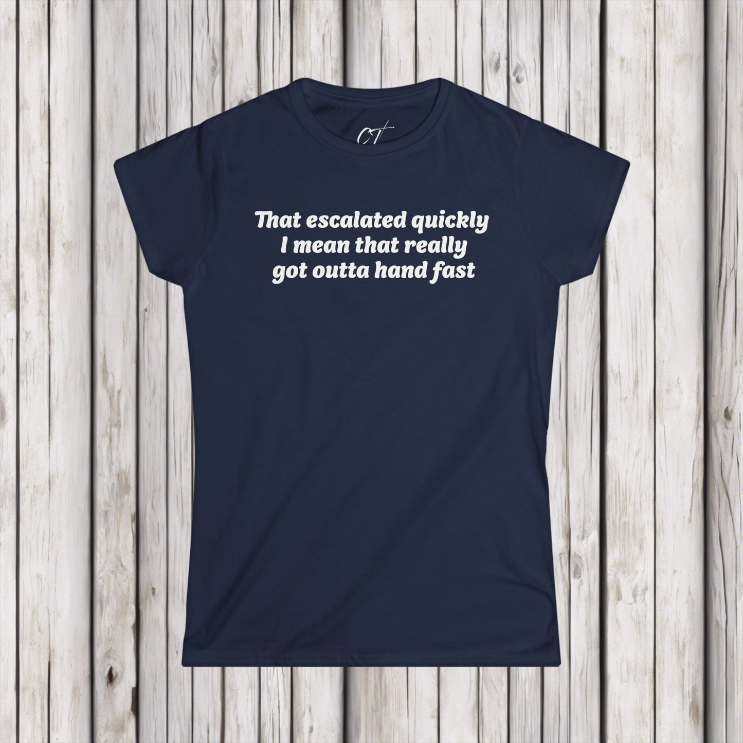 Anchor Man, That Escalated Quickly Tee, Will Ferrell, Women's Casual, Funny Quote Shirt, Gift for Her, Perfect for Birthdays, Humor Apparel