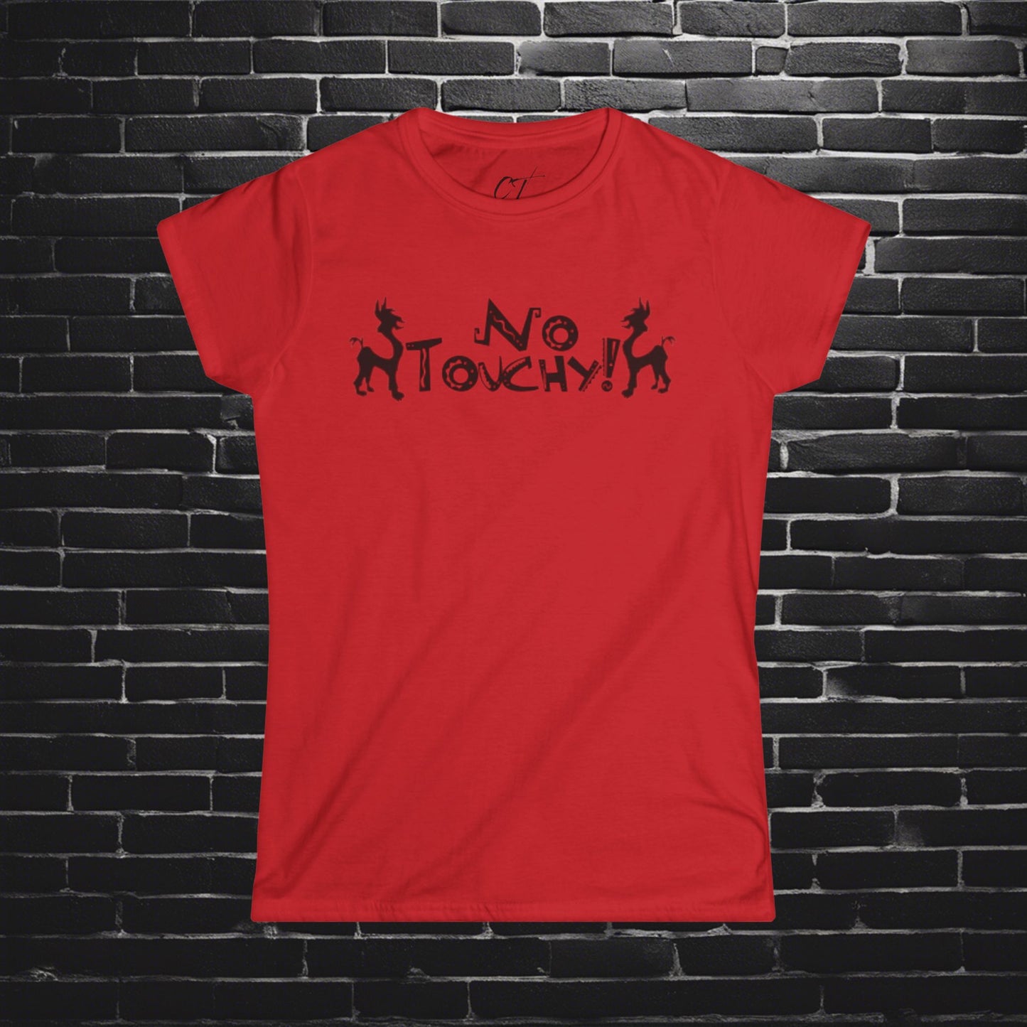 The Emperors New Groove, No Touchy!, Movie Quotes, Kuzco Quotes, Mischievous Apparel, Smartass Shirt, Funny shirt, Humorous Shirt