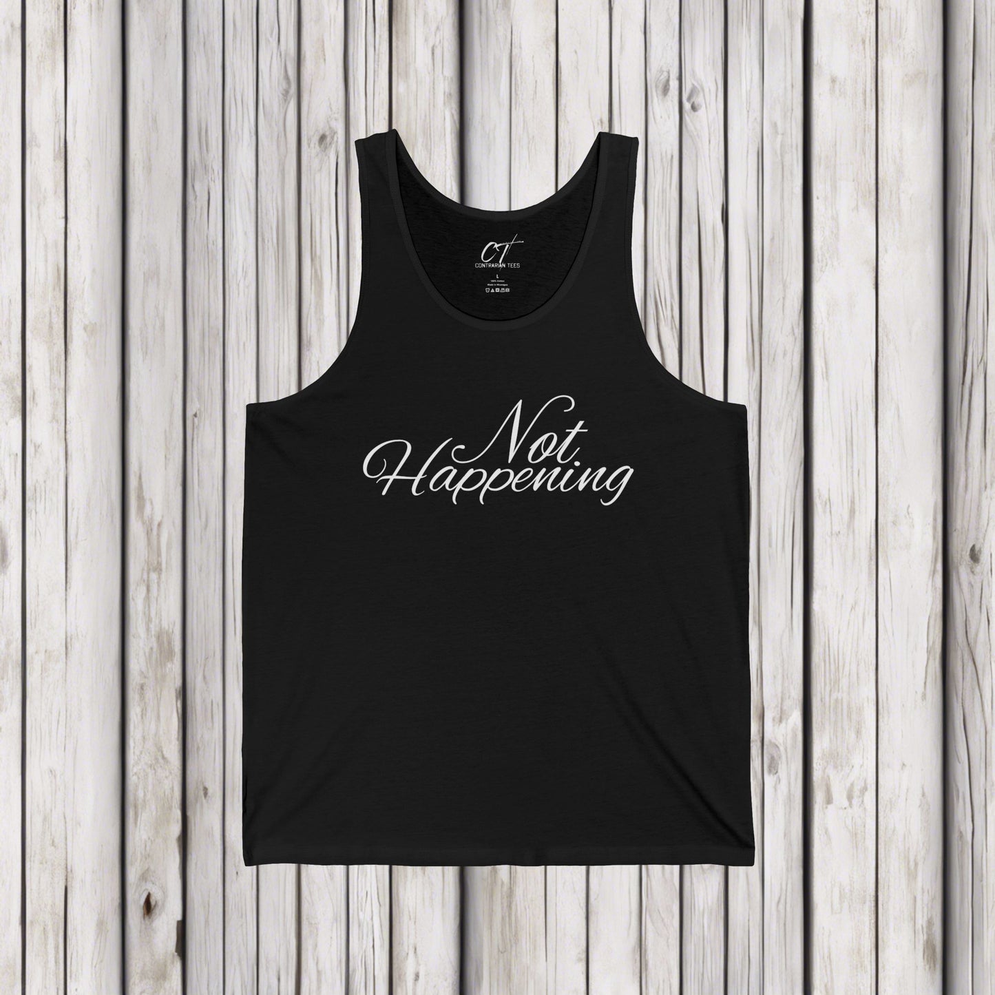 Not Happening, Sarcastic Shirt, Smartass Shirt, Adult Humor Shirt, Funny shirt, Funny Gift, Humorous Shirt, Nope
