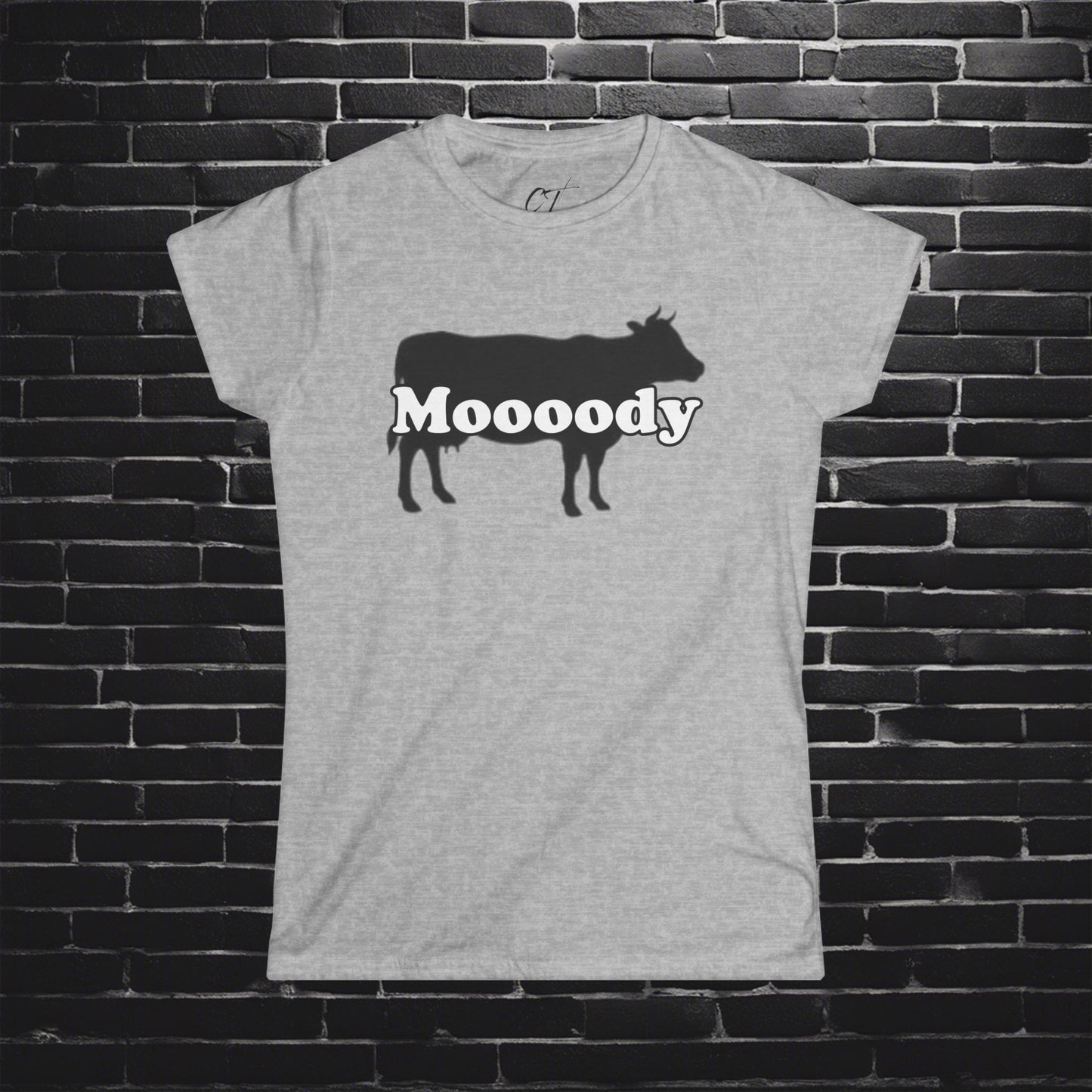 Moody, Women's Tee, Cow Shirt, Mischievous Apparel, Sarcastic Shirt, Smartass Shirt, Funny shirt, Funny Gift, Humorous Shirt