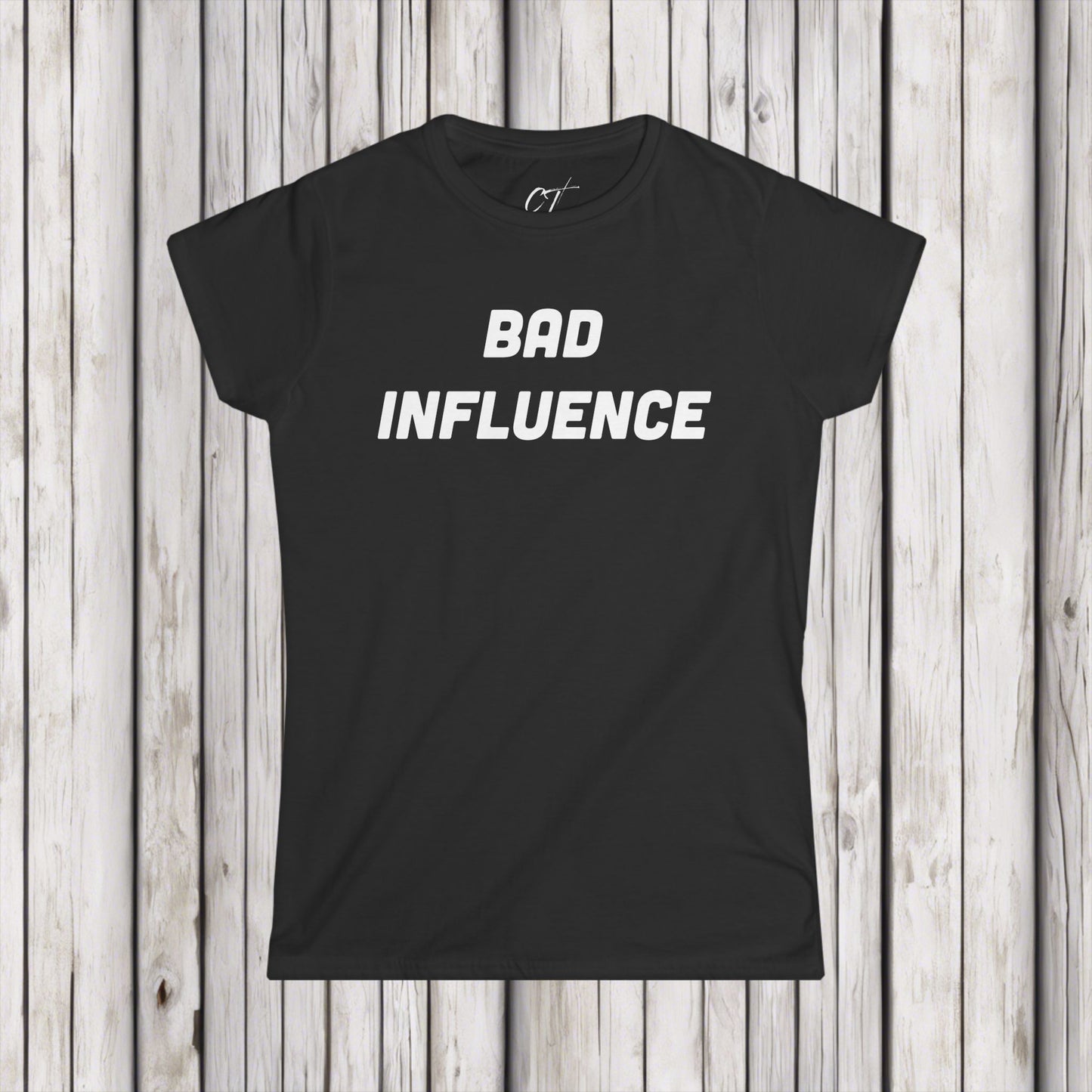 Bad Influence, Women's Tee, Mischievous, Sarcastic Shirt, Smartass Shirt, Adult Humor Shirt, Funny shirt, Funny Gift, Humorous Shirt