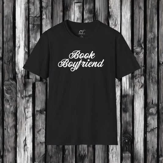 Book Boyfriend, Nerd Shirt, Mischievous, Sarcastic Shirt, Smartass Shirt, Adult Humor Shirt, Funny shirt, Funny Gift, Humorous Shirt