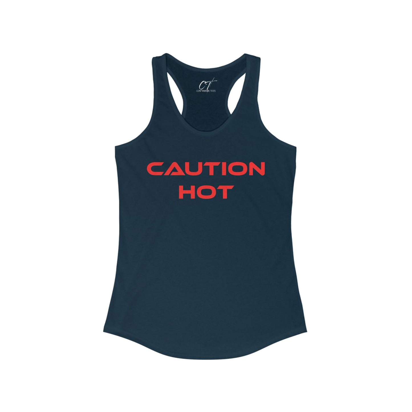 Caution Hot, Women's Tank, Sexy Shirt, Sarcastic Shirt, Smartass Shirt, Adult Humor Shirt, Funny shirt, Funny Gift, Humorous Shirt