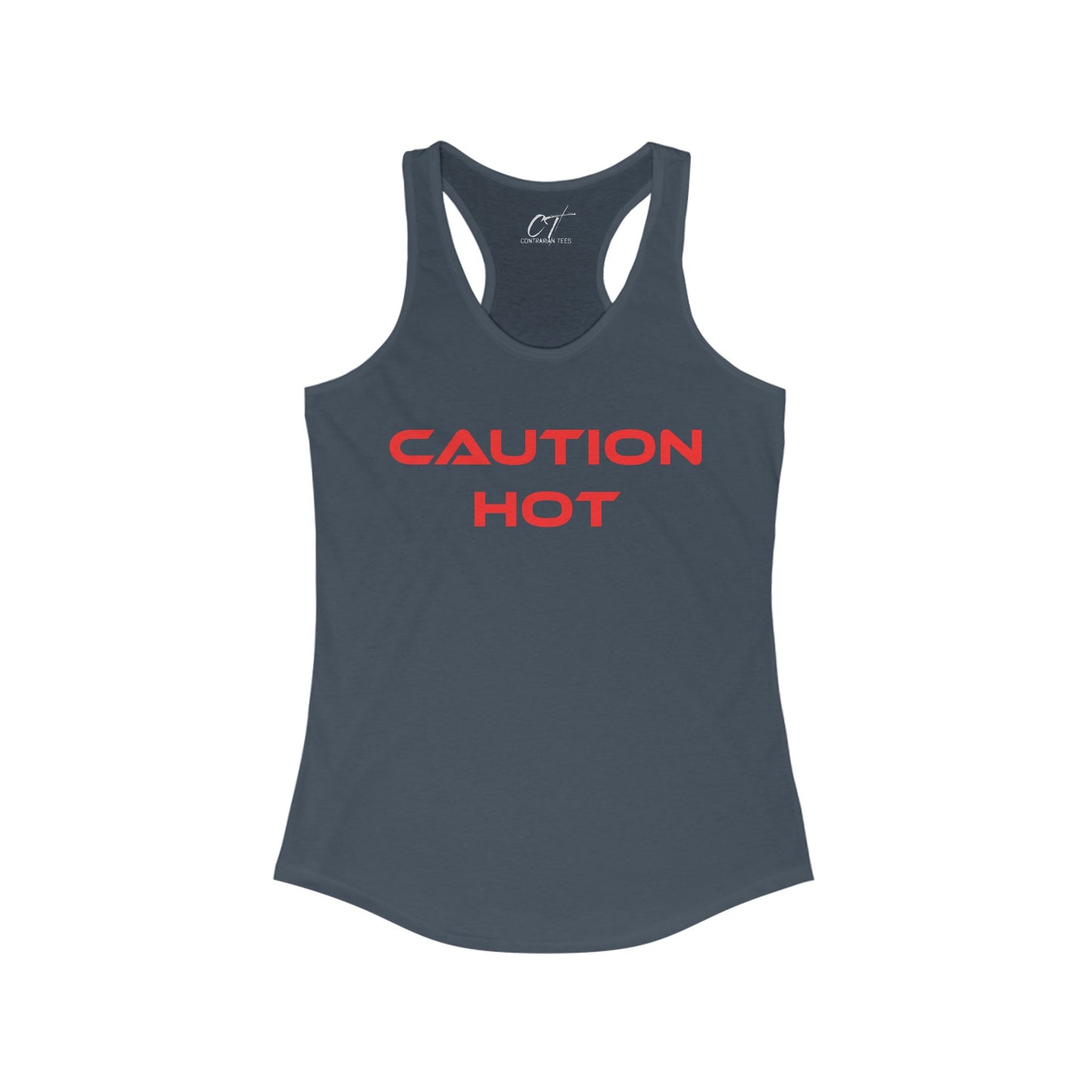 Caution Hot, Women's Tank, Sexy Shirt, Sarcastic Shirt, Smartass Shirt, Adult Humor Shirt, Funny shirt, Funny Gift, Humorous Shirt