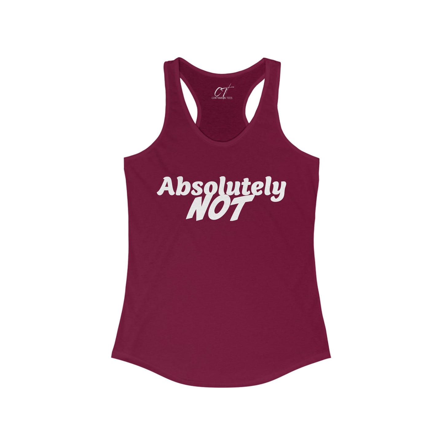 Absolutely Not, Nope, Women's Tank, Mischievous Apparel, Sarcastic Shirt, Smartass Shirt, Funny shirt, Funny Gift, Humorous Shirt