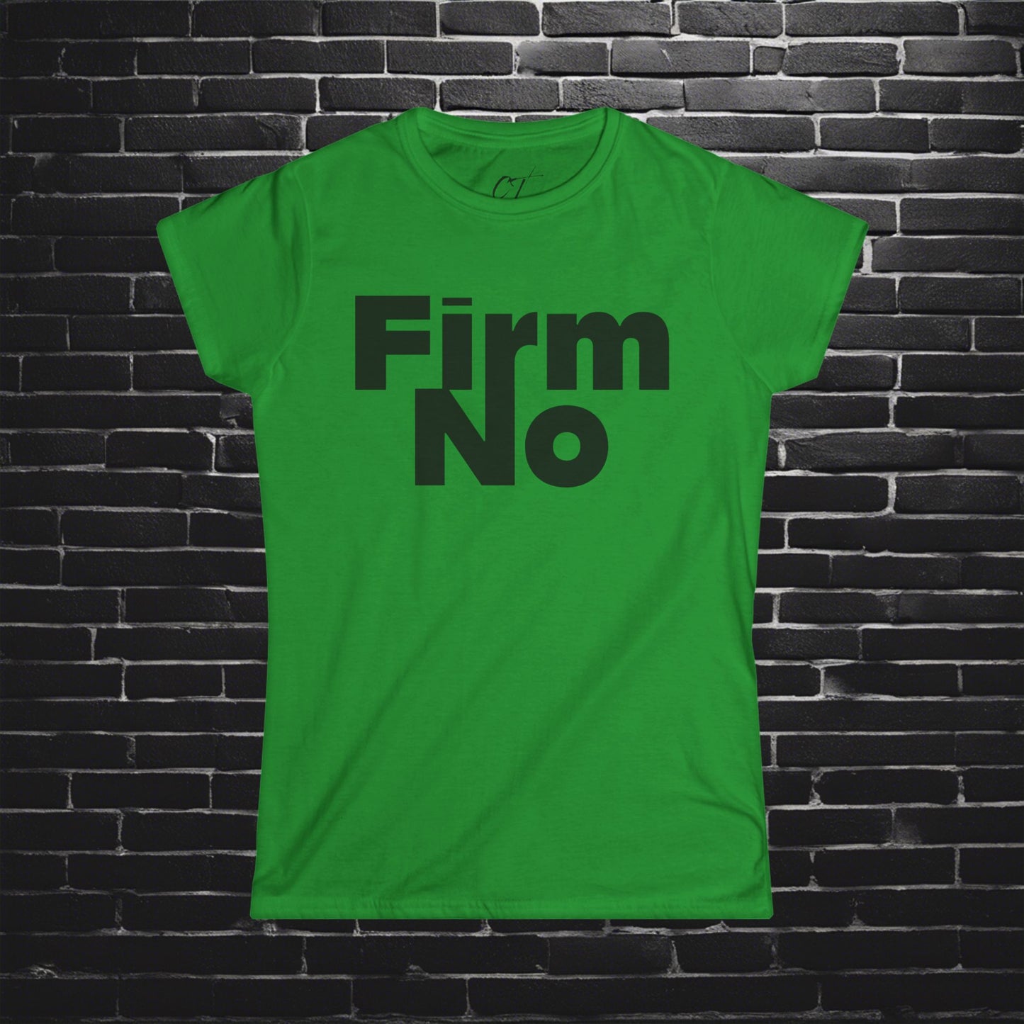 Firm No, Nope, Women's Tee, Sarcastic Shirt, Smartass Shirt, Adult Humor Shirt, Funny shirt, Funny Gift, Humorous Shirt