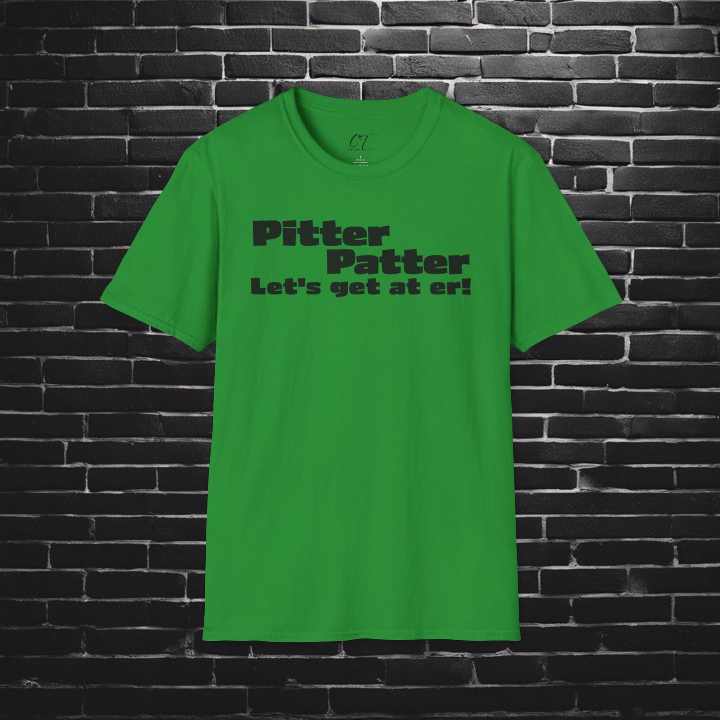 Letterkenny, Pitter Patter Lets Get At Her, Fun Graphic Tee for Casual Wear, Gift for Friends, Birthday Apparel, Everyday Comfort