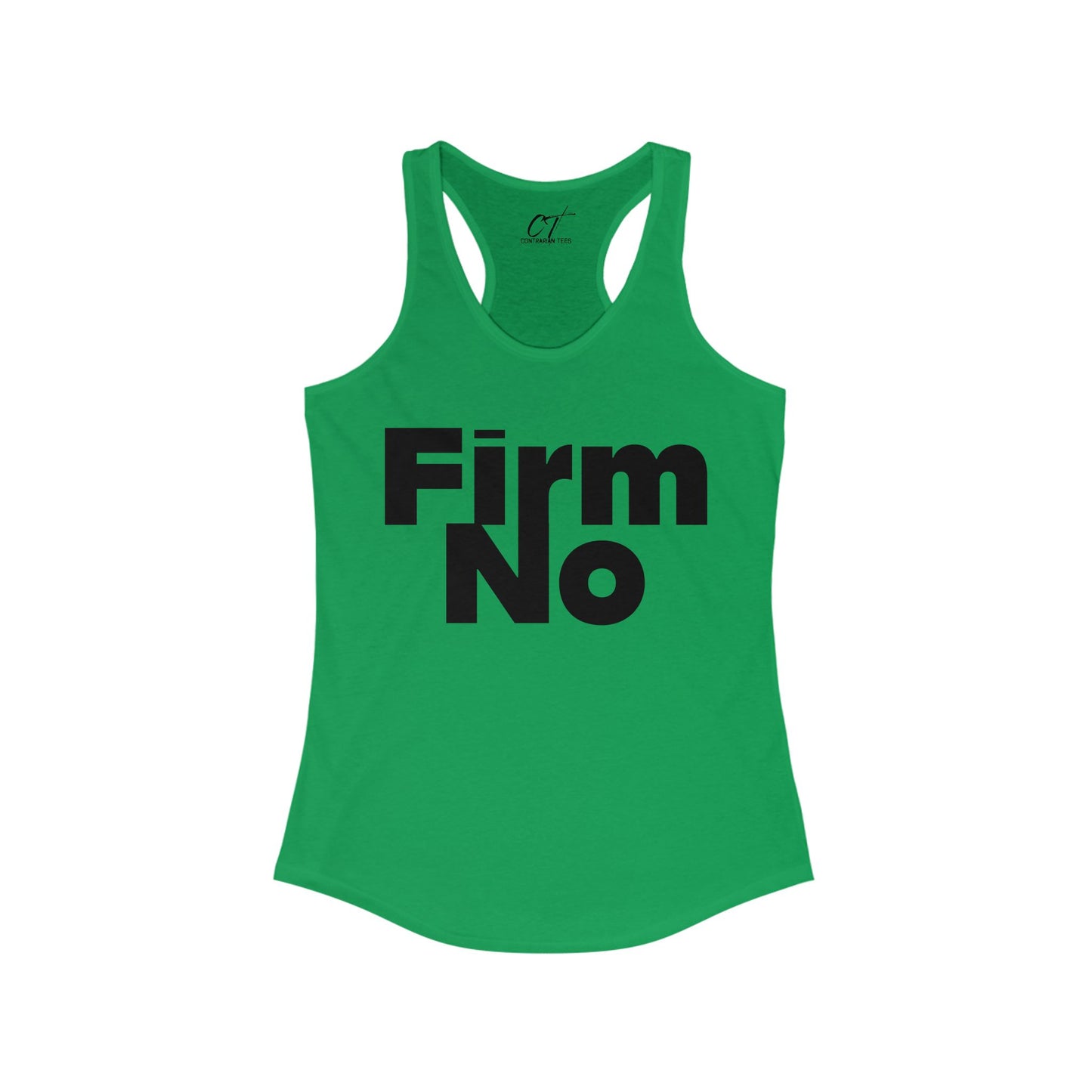 Firm No, Nope, Women's Tank, Sarcastic Shirt, Smartass Shirt, Adult Humor Shirt, Funny shirt, Funny Gift, Humorous Shirt