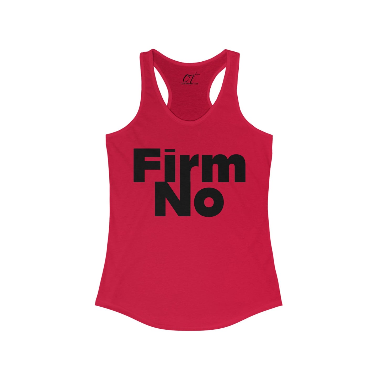 Firm No, Nope, Women's Tank, Sarcastic Shirt, Smartass Shirt, Adult Humor Shirt, Funny shirt, Funny Gift, Humorous Shirt