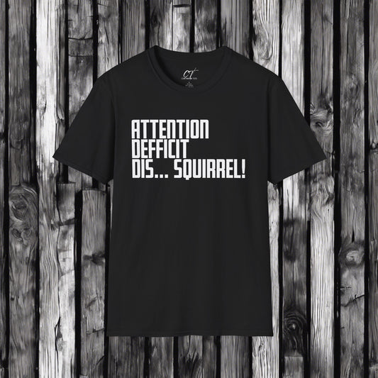 ADD Shirt, Up Movie, Mischievous, Sarcastic Shirt, Smartass Shirt, Adult Humor Shirt, Funny shirt, Funny Gift, Humorous Shirt