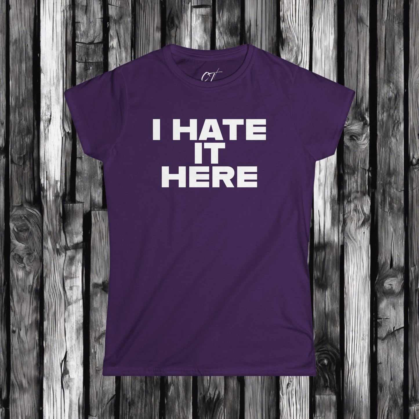 I hate it here, Womens Tee, Sarcastic Shirt, Smartass Shirt, Adult Humor Shirt, Funny shirt, Funny Gift, Humorous Shirt