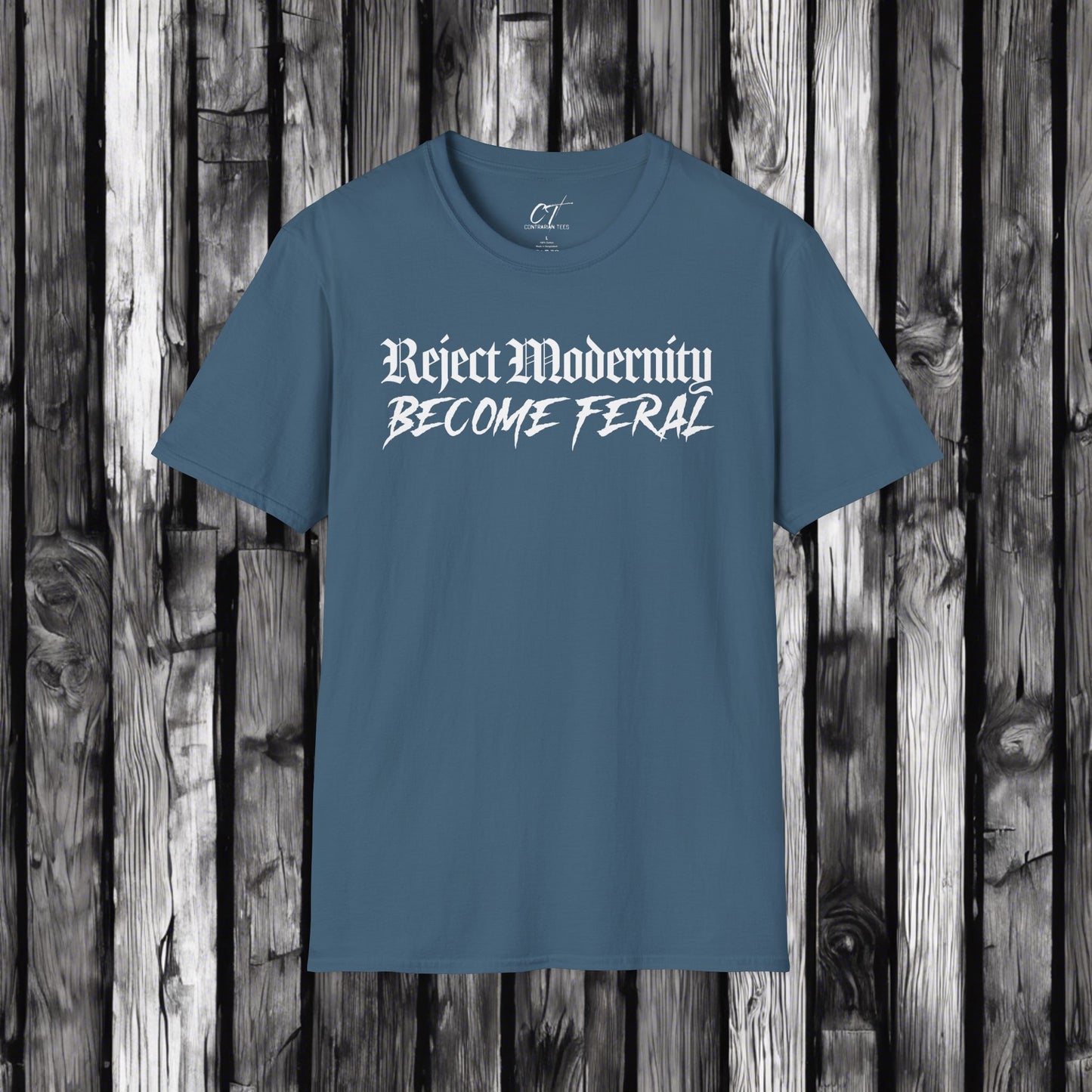 Reject Modernity Become Feral, Mischievous, Sarcastic Shirt, Smartass Shirt, Adult Humor Shirt, Funny shirt, Funny Gift, Humorou