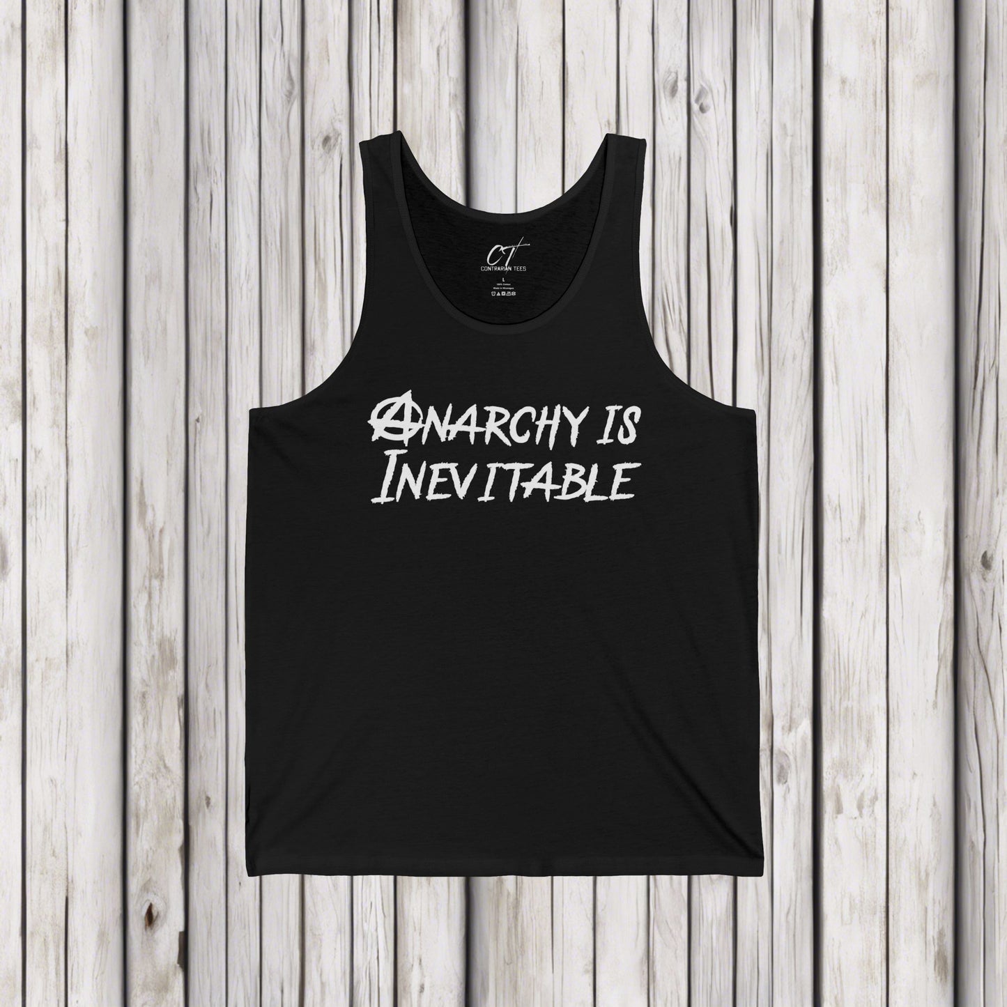 Anarchy is inevitable, Protest Shirt, Sarcastic Shirt, Smartass Shirt, Adult Humor Shirt, Funny shirt, Funny Gift, Humorous Shirt