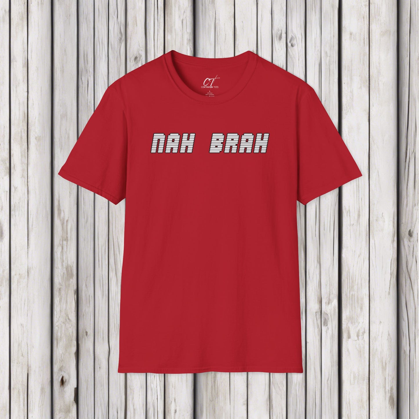 Nah Bruh, Mens T-shirt, Sarcastic Shirt, Smartass Shirt, Adult Humor Shirt, Funny shirt, Funny Gift, Humorous Shirt, Nope