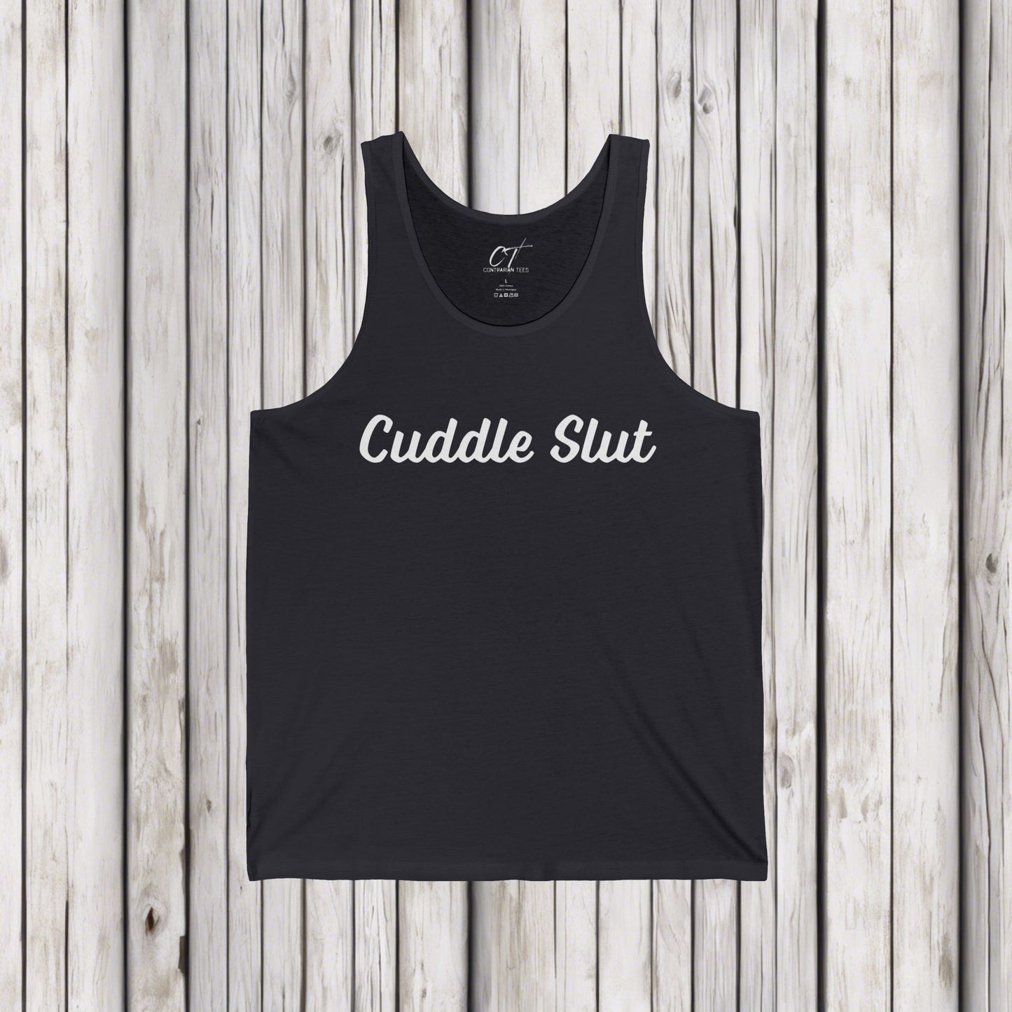 Cuddle Slut, Mischievous, Sarcastic Shirt, Smartass Shirt, Adult Humor Shirt, Funny shirt, Funny Gift, Humorous Shirt