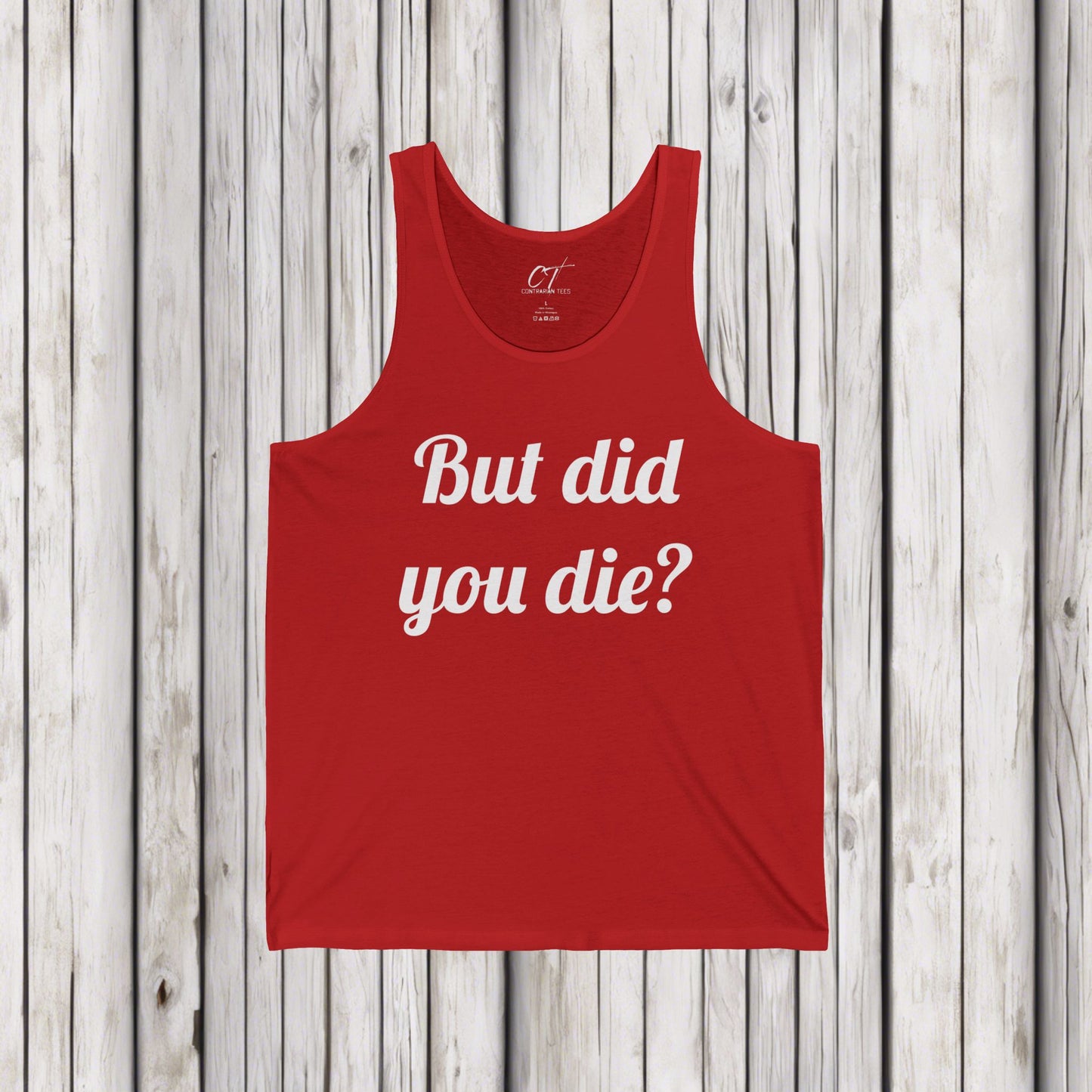 But did you die?, The Hangover, Movie Quotes, Sarcastic Shirt, Smartass Shirt, Adult Humor Shirt, Funny shirt, Funny Gift, Humorous Shirt
