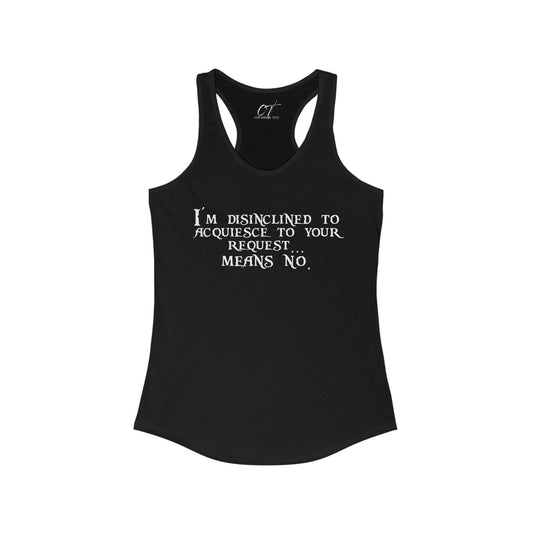 I'm disinclined to acquiesce to your request means no, Pirates of the Caribbean, Funny shirt, Funny Gift, Humorous Shirt, Nope, Movie quotes