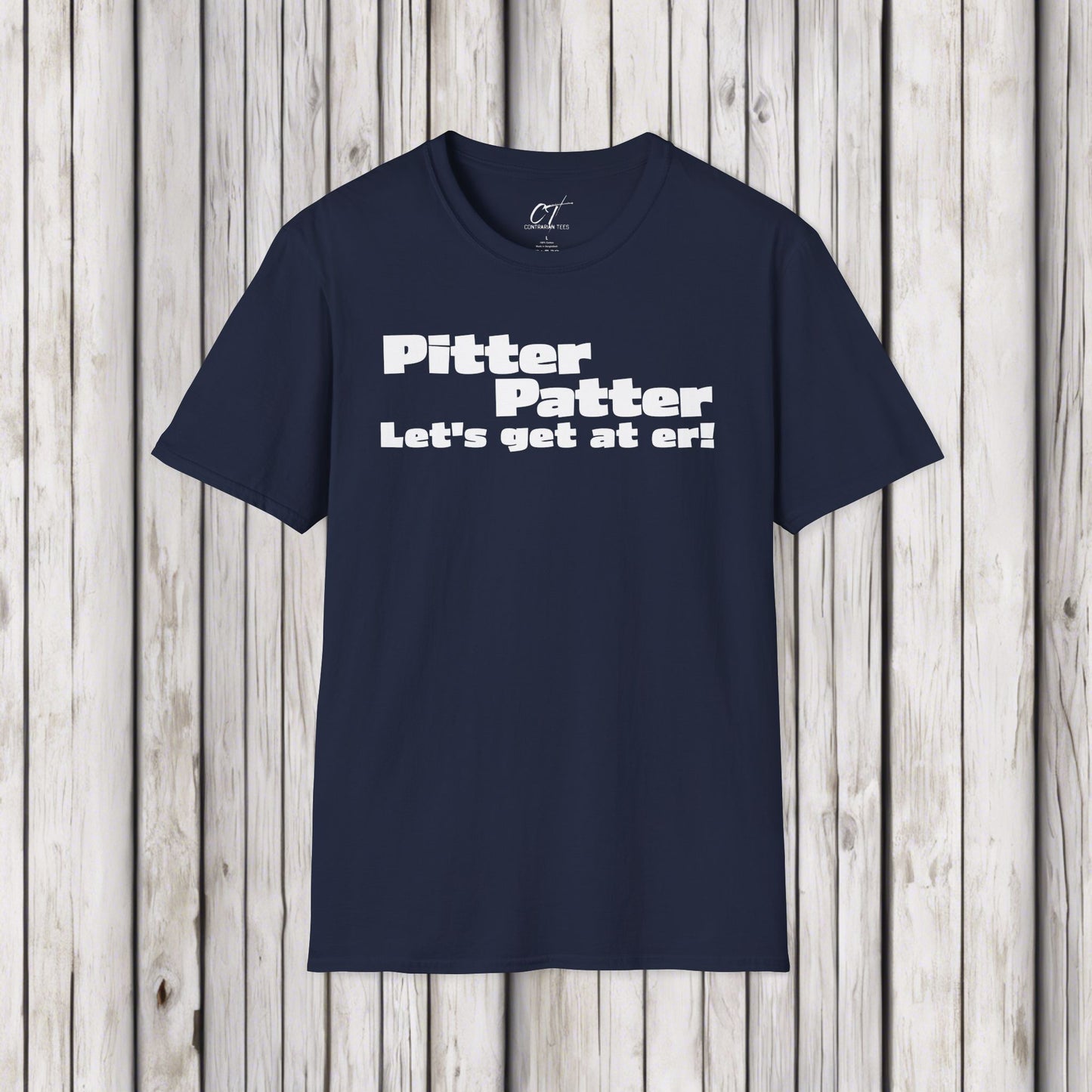 Letterkenny, Pitter Patter Let's Get At Her, Movie Shirts, Funny Tee, Casual Wear, Gift for Friends, Everyday Wear, Humor Shirt