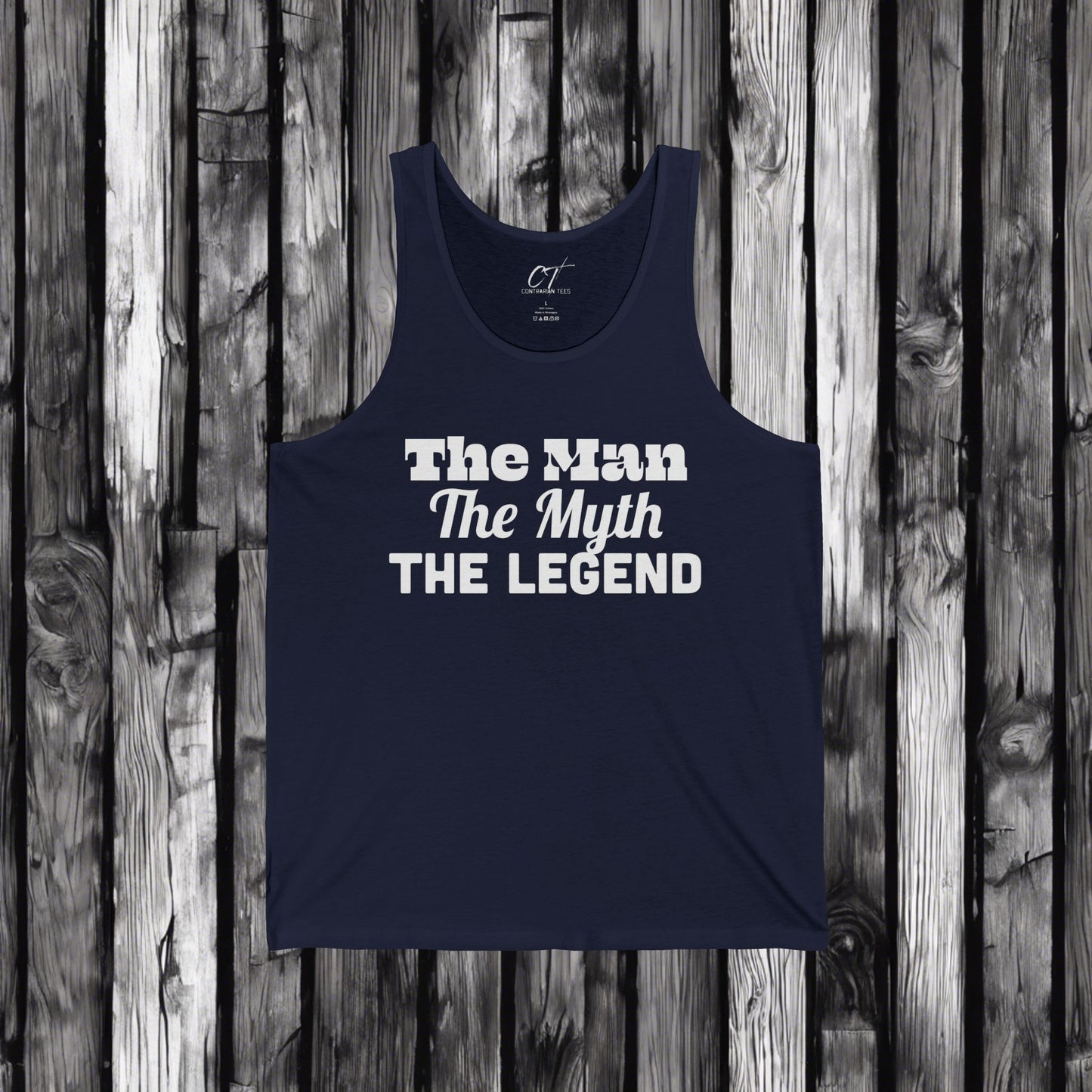 The Man The Myth The Legend, Fathers Day gift, Gift for Dad, Gift for Husband, Mens Tank Top, Funny shirt, Funny Gift, Humorous Shirt