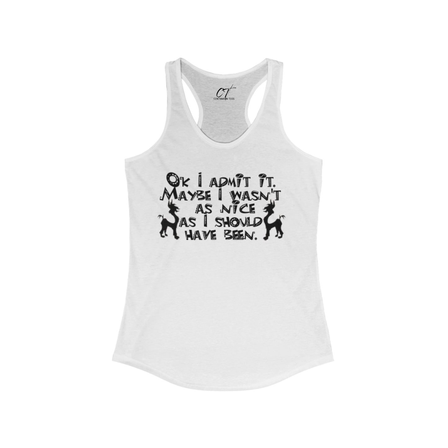 The Emperors New Groove, Ok I admit it maybe I wasn't as nice as I should've been, Movie Quotes, Kuzco Quotes, Mischievous Apparel, Smartass Shirt, Funny shirt, Humorous Shirt