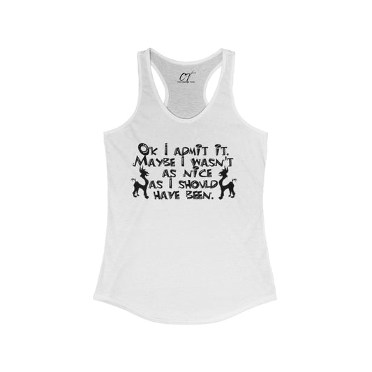 The Emperors New Groove, Ok I admit it maybe I wasn't as nice as I should've been, Movie Quotes, Kuzco Quotes, Mischievous Apparel, Smartass Shirt, Funny shirt, Humorous Shirt
