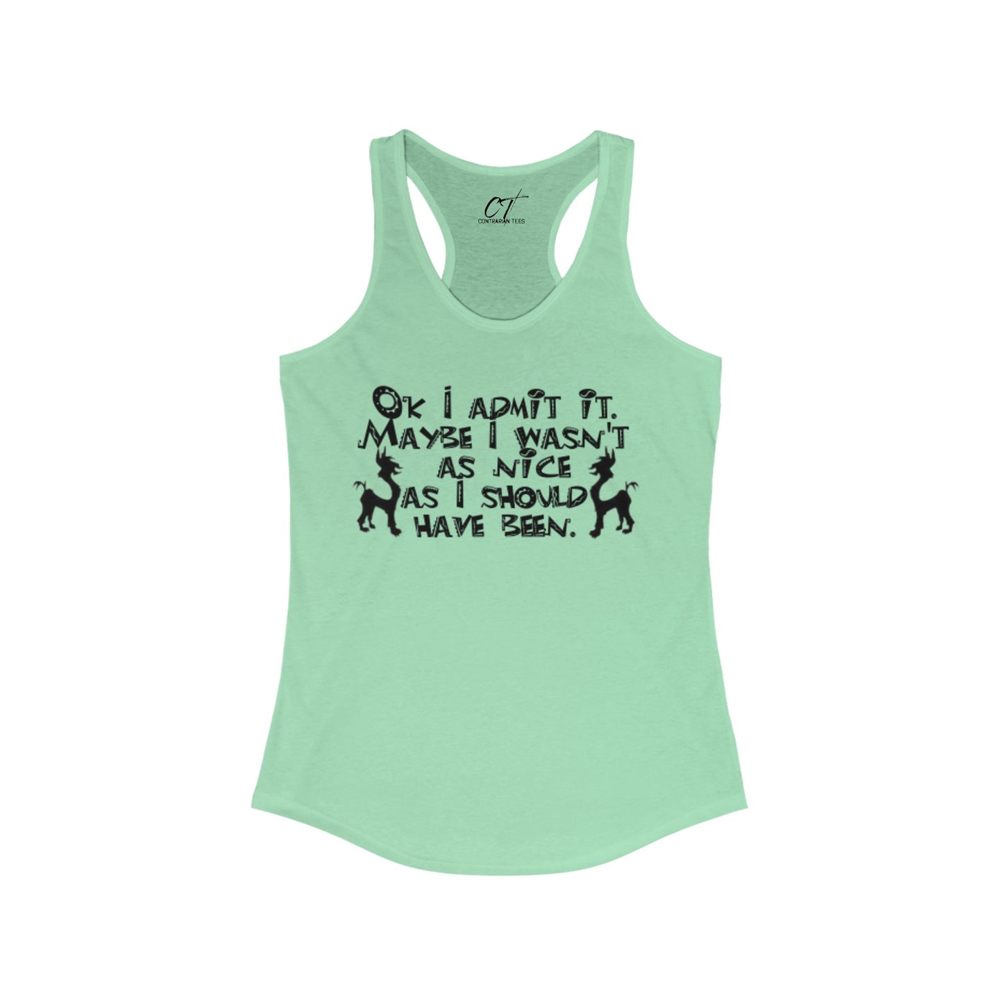 The Emperors New Groove, Ok I admit it maybe I wasn't as nice as I should've been, Movie Quotes, Kuzco Quotes, Mischievous Apparel, Smartass Shirt, Funny shirt, Humorous Shirt
