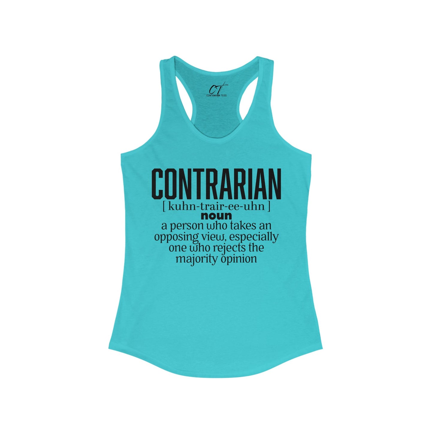 Contrarian, Racerback Tank - Empowering Women's Top, Ideal for Casual Wear, Workout, Summer Outings, Thought-Provoking Gift, Stylish