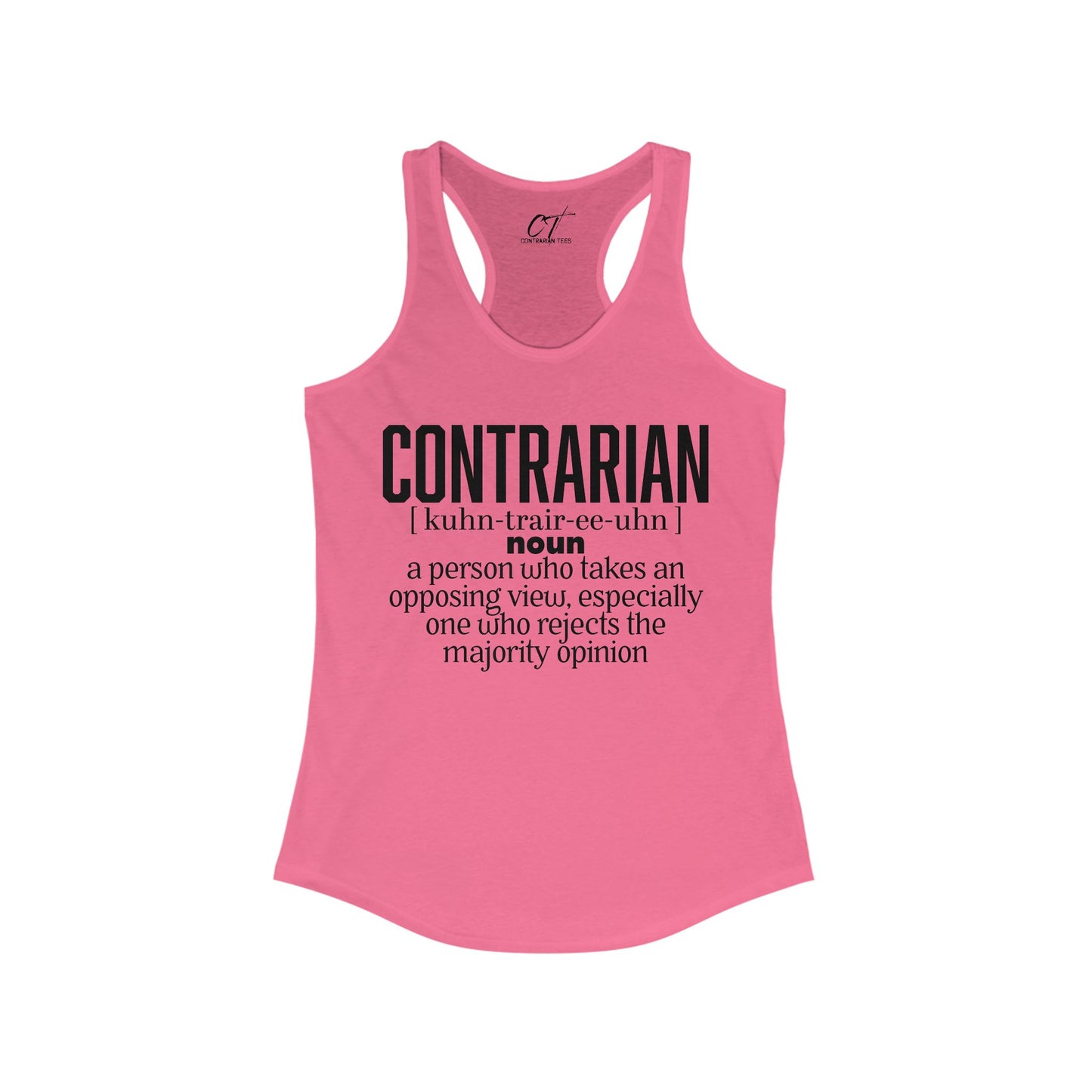 Contrarian, Racerback Tank - Empowering Women's Top, Ideal for Casual Wear, Workout, Summer Outings, Thought-Provoking Gift, Stylish