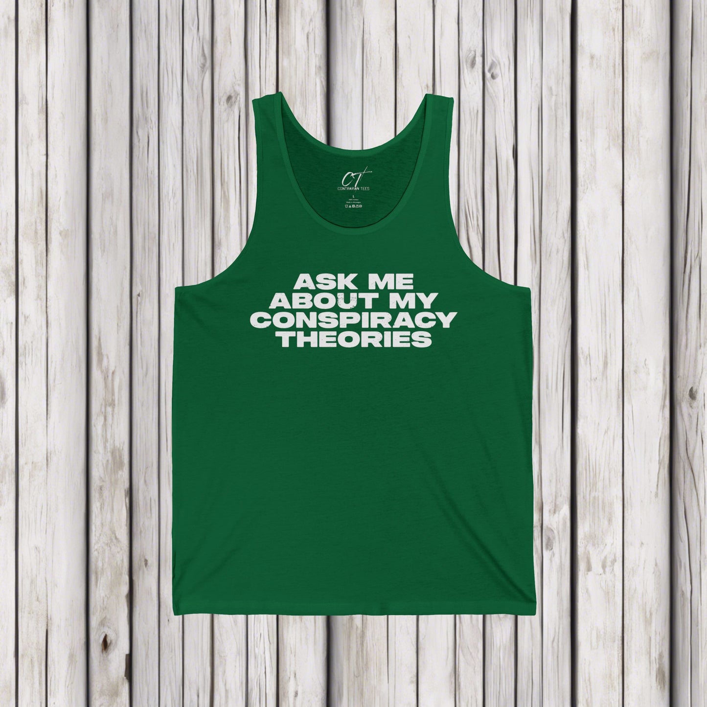 Ask me about my Conspiracy Theories, Funny Graphic Tee, Unisex Jersey Tank, Humor Apparel, Summer Essentials, Gift for Debate Lovers