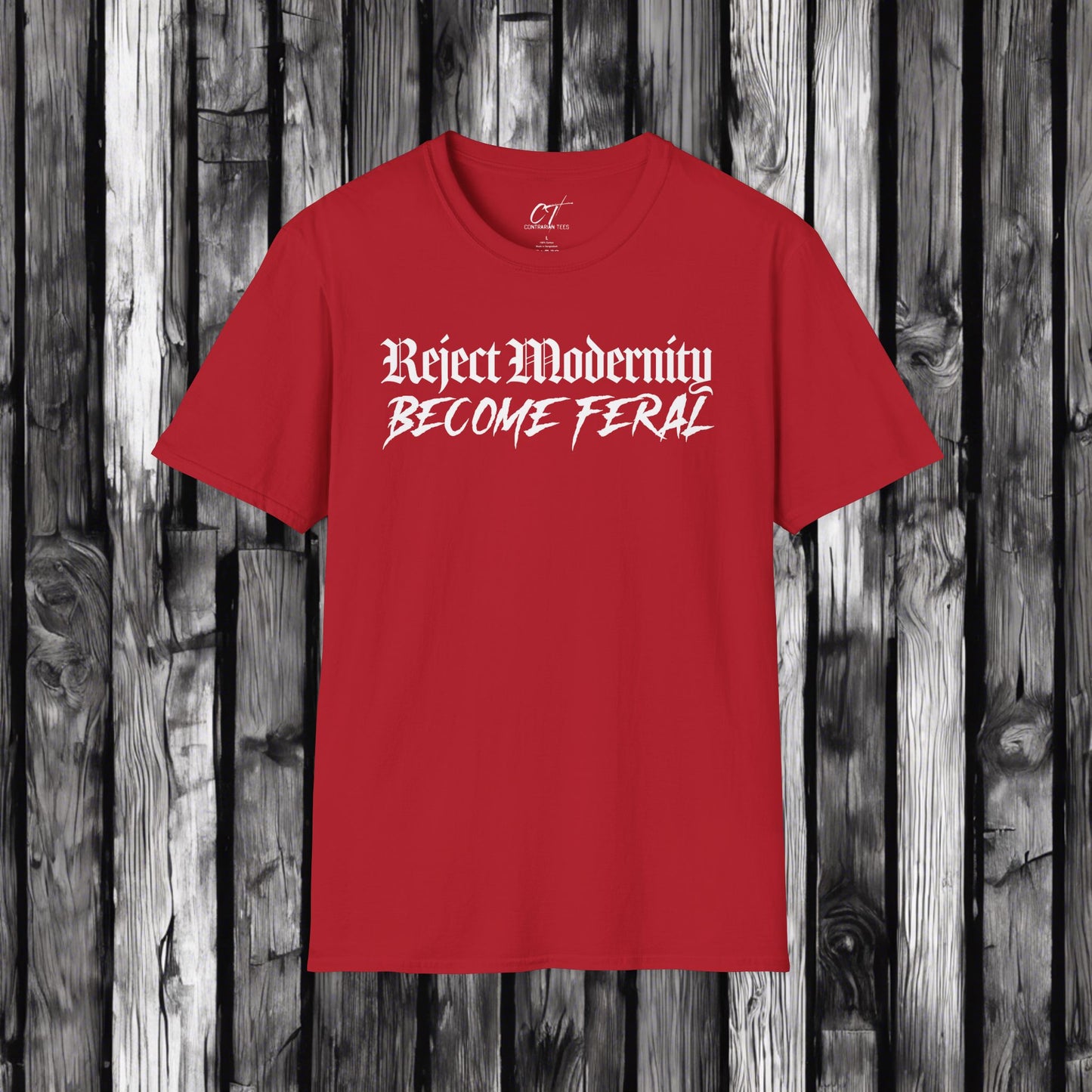 Reject Modernity Become Feral, Mischievous, Sarcastic Shirt, Smartass Shirt, Adult Humor Shirt, Funny shirt, Funny Gift, Humorou